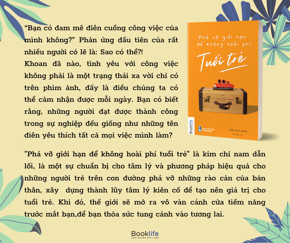 phá vỡ giới hạn để không hoài phí tuổi trẻ - Ảnh 5