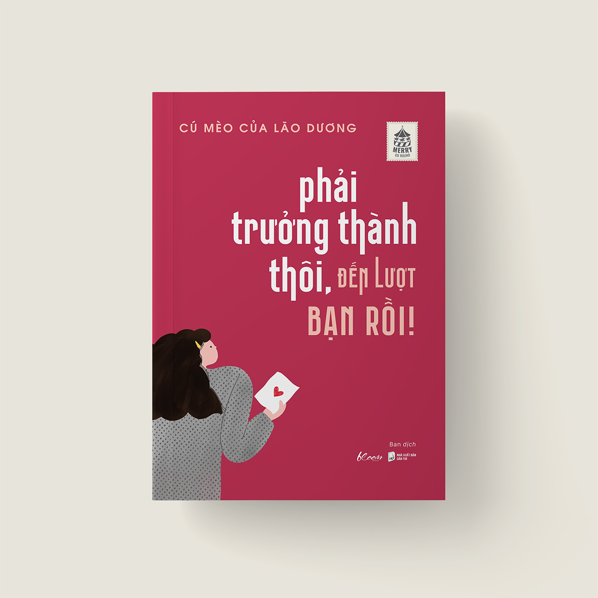 phải trưởng thành thôi, đến lượt bạn rồi! - Ảnh 5