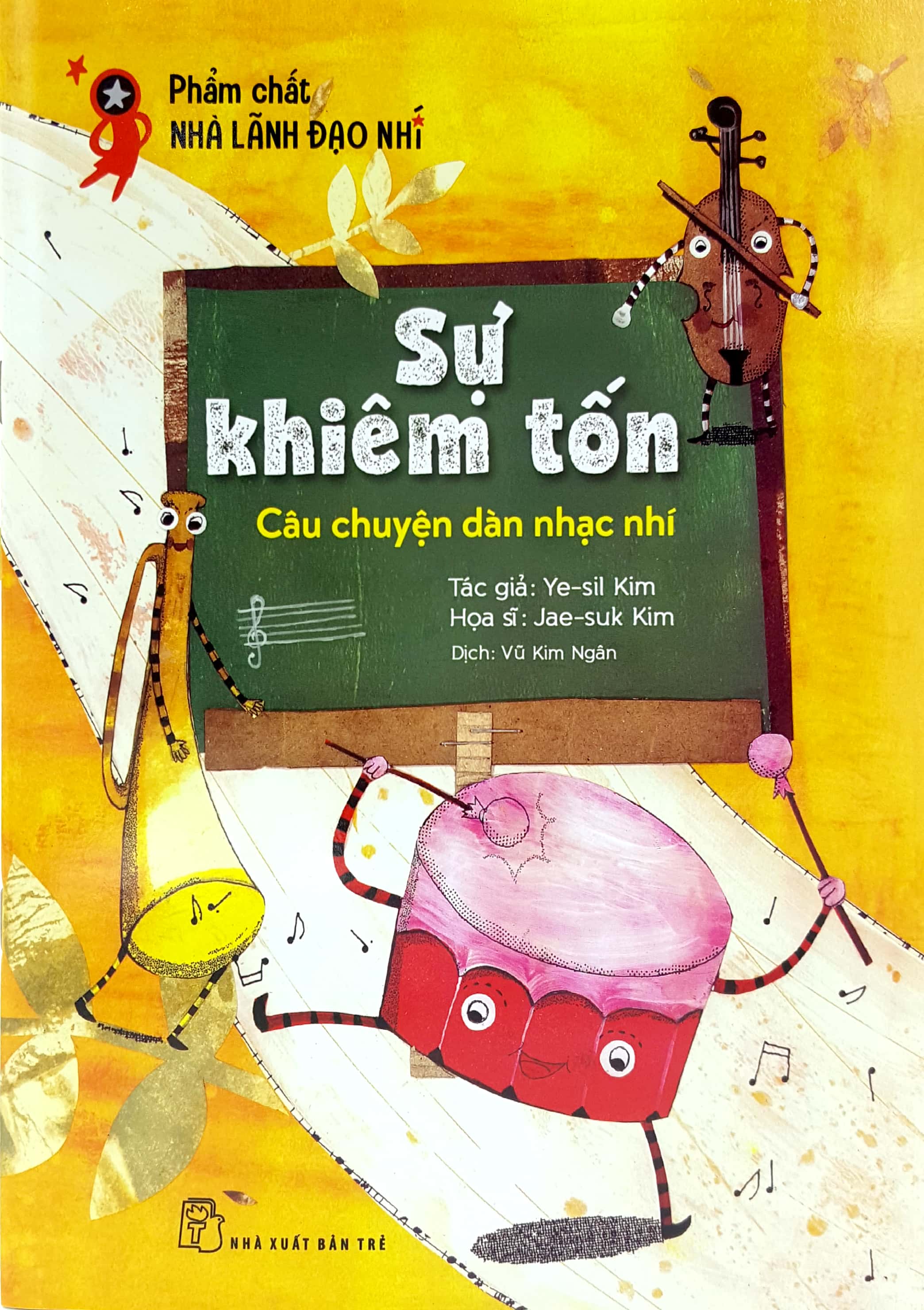phẩm chất lãnh đạo nhí - sự khiêm tốn - câu chuyện dàn nhạc nhí - Ảnh 2