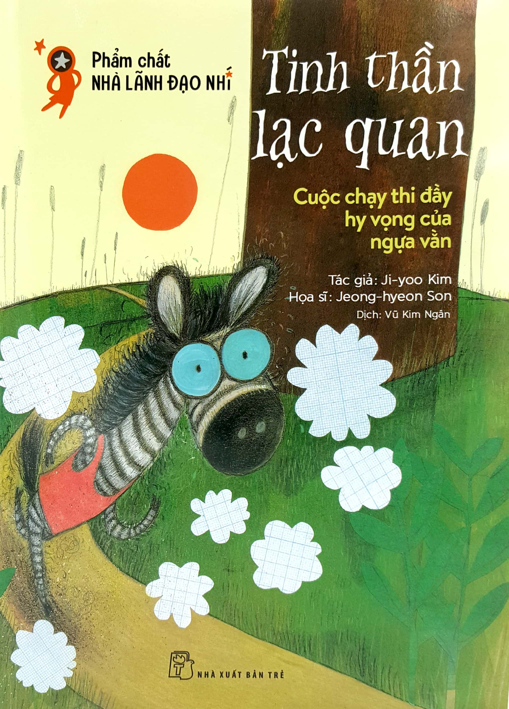 phẩm chất lãnh đạo nhí - tinh thần lạc quan - cuộc thi đầy hy vọng của ngựa vằn - Ảnh 2