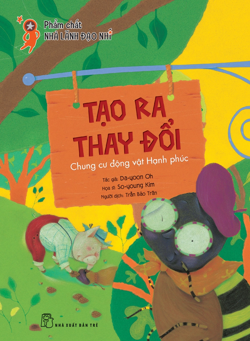 phẩm chất nhà lãnh đạo nhí - tạo ra thay đổi - chung cư động vật hạnh phúc - Ảnh 2