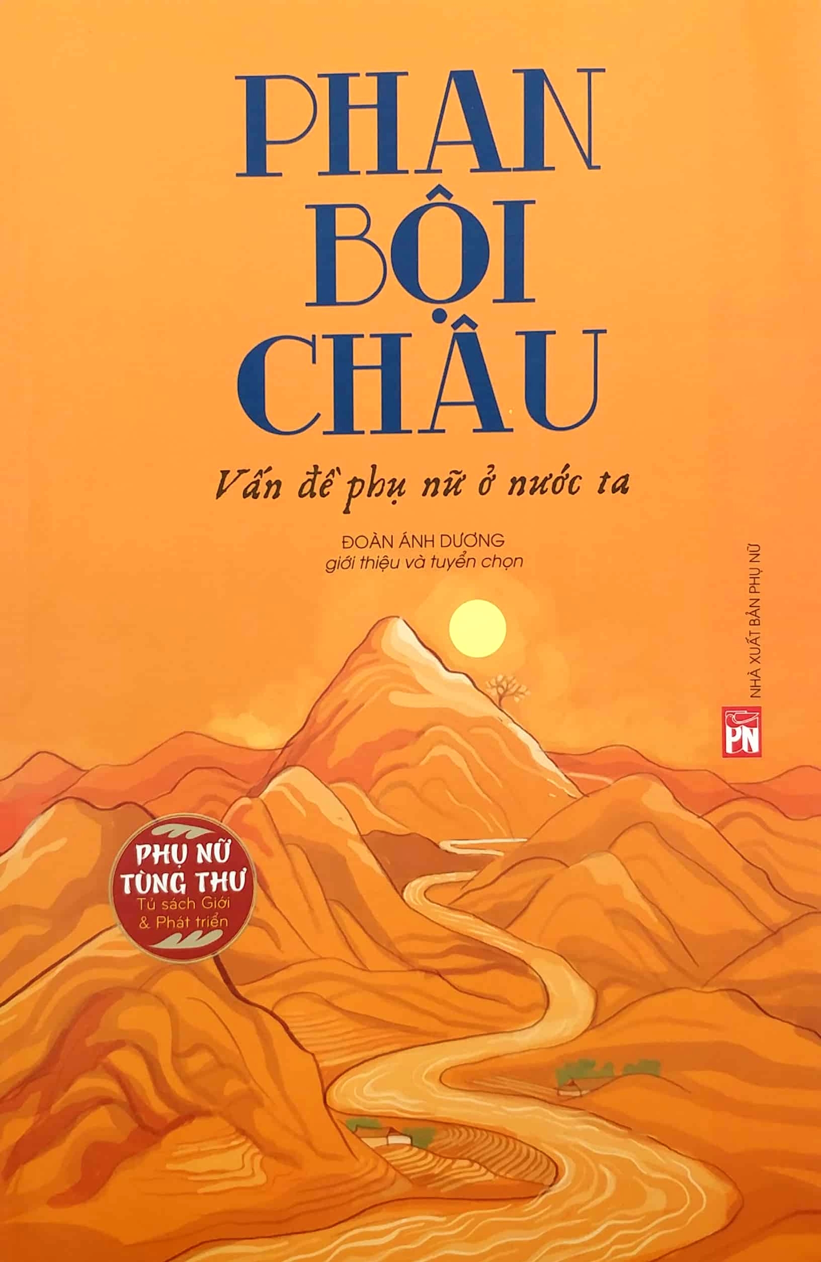 phan bội châu - vấn đề phụ nữ ở nước ta (tái bản 2020) - Ảnh 2