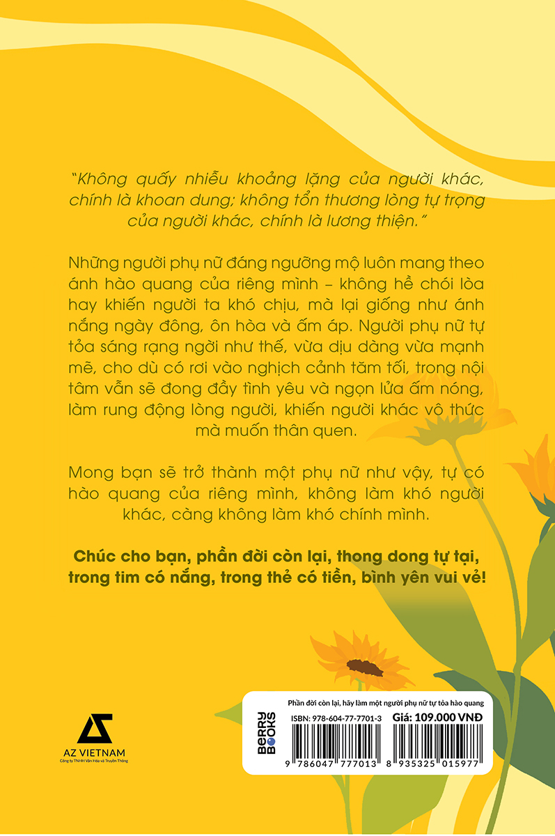phần đời còn lại, hãy làm một người phụ nữ tự tỏa hào quang - Ảnh 3