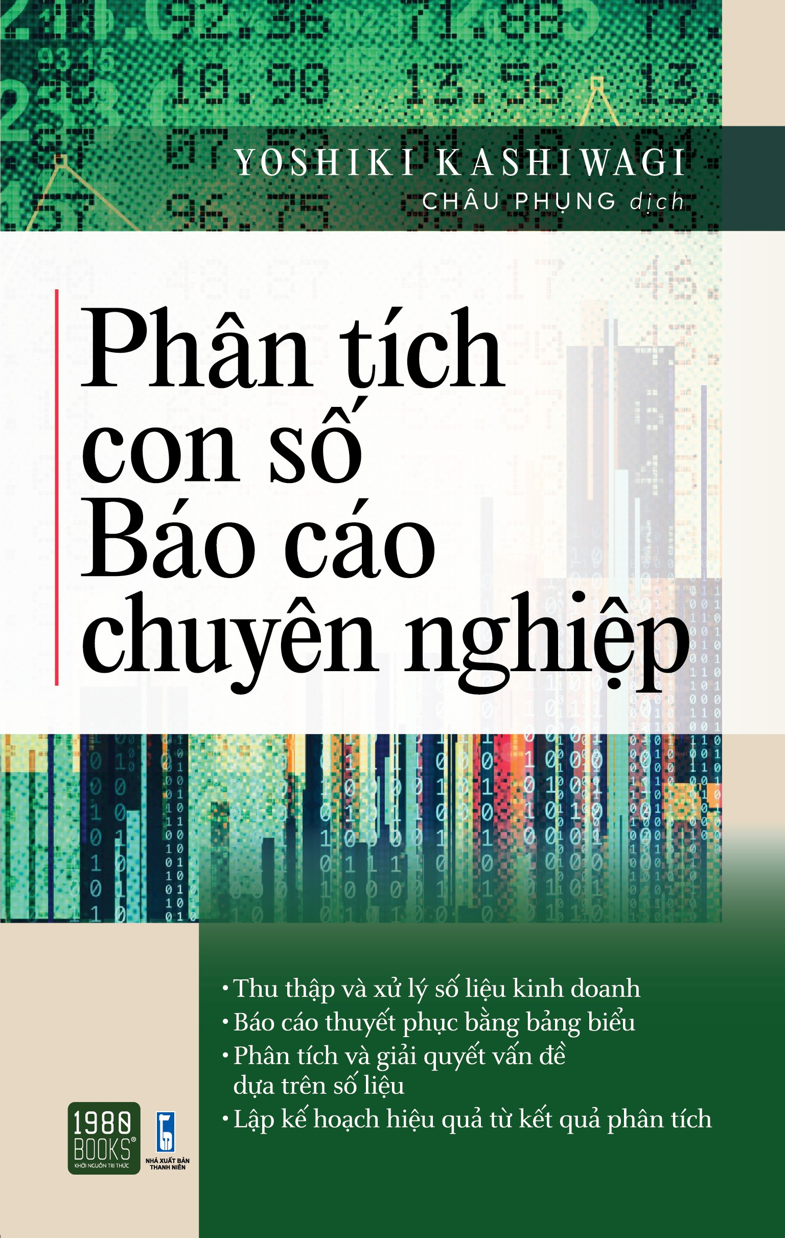 phân tích con số báo cáo chuyên nghiệp - Ảnh 2