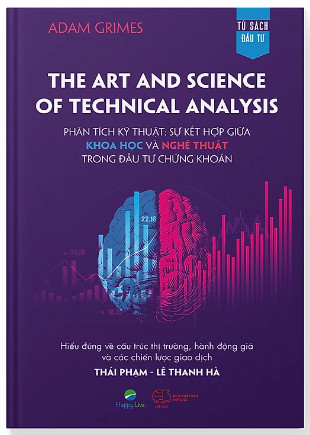 phân tích kỹ thuật: sự kết hợp giữa khoa học và nghệ thuật trong đầu tư chứng khoán - the art and science of technical analysis - Ảnh 2