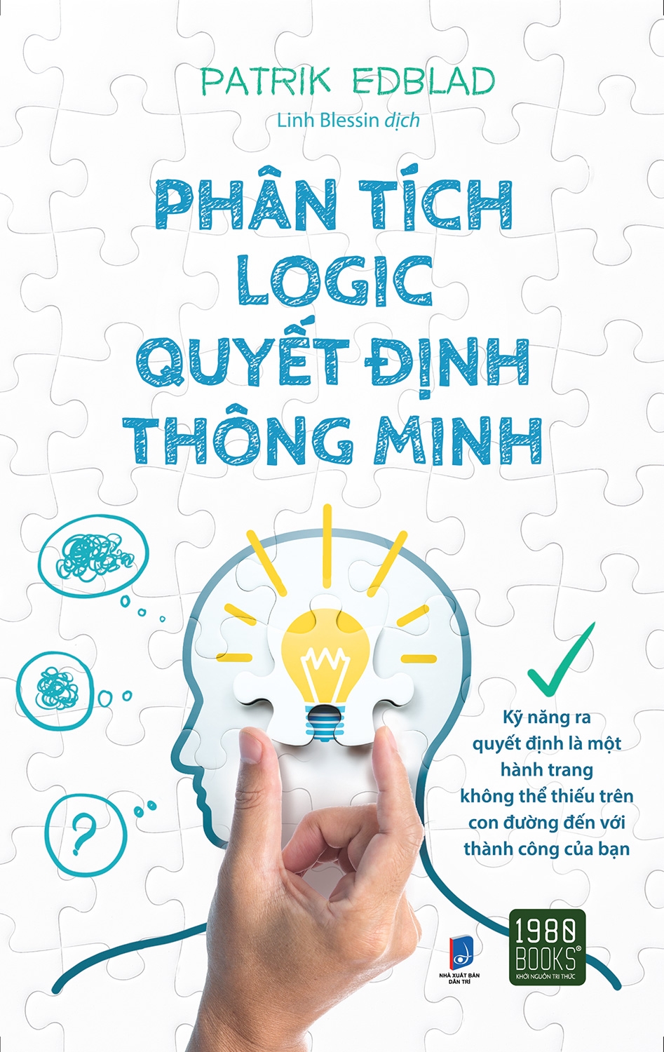 phân tích logic quyết định thông minh - Ảnh 2