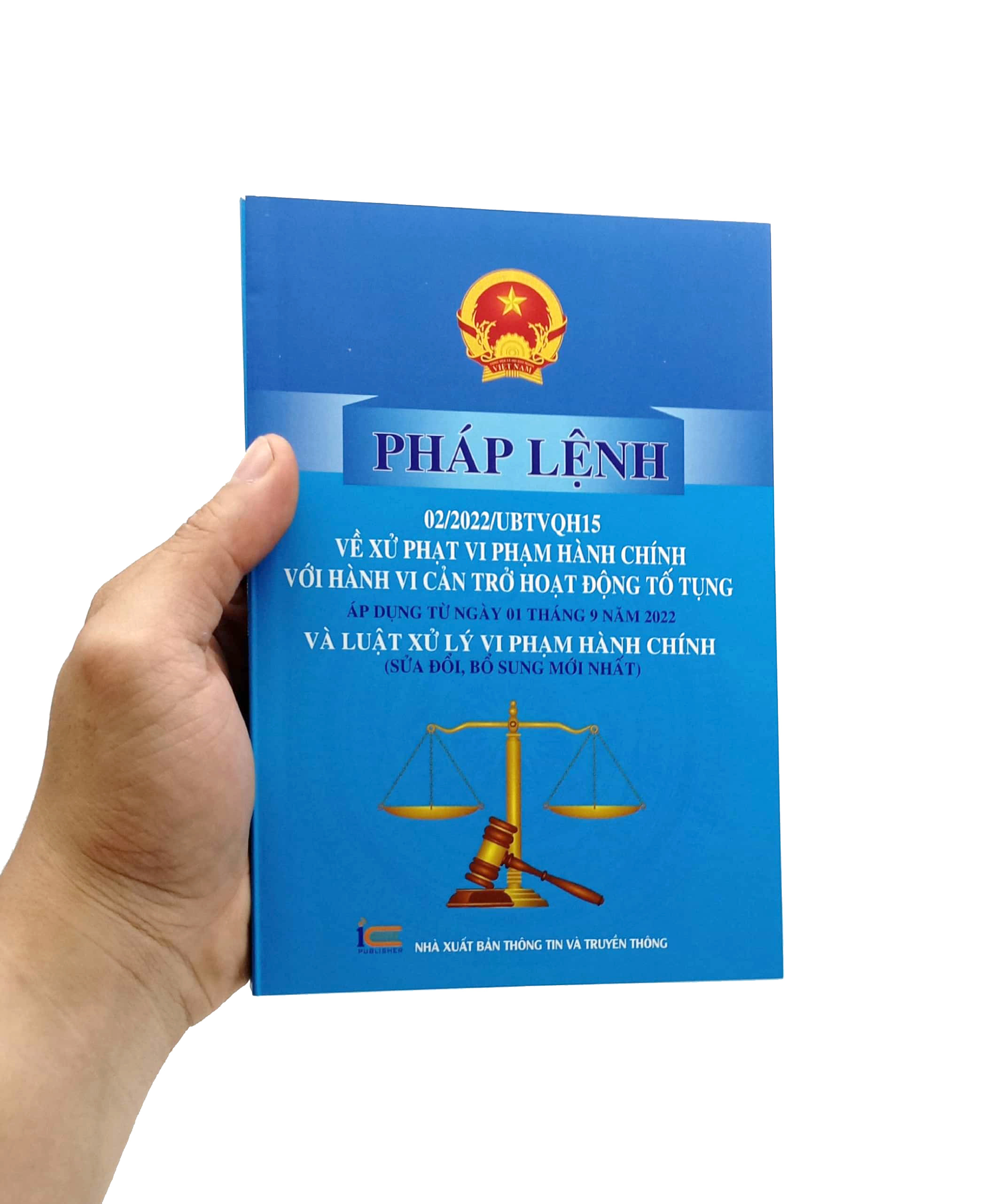pháp lệnh 02/2022/ubtvqh15 về xử phạt vi phạm hành chính với hành vi cản trở hoạt động tố tụng áp dụng từ ngày 01 tháng 9 năm 2022 và luật xử lý vi phạm hành chính (sửa đổi, bổ sung mới nhất) - Ảnh 7