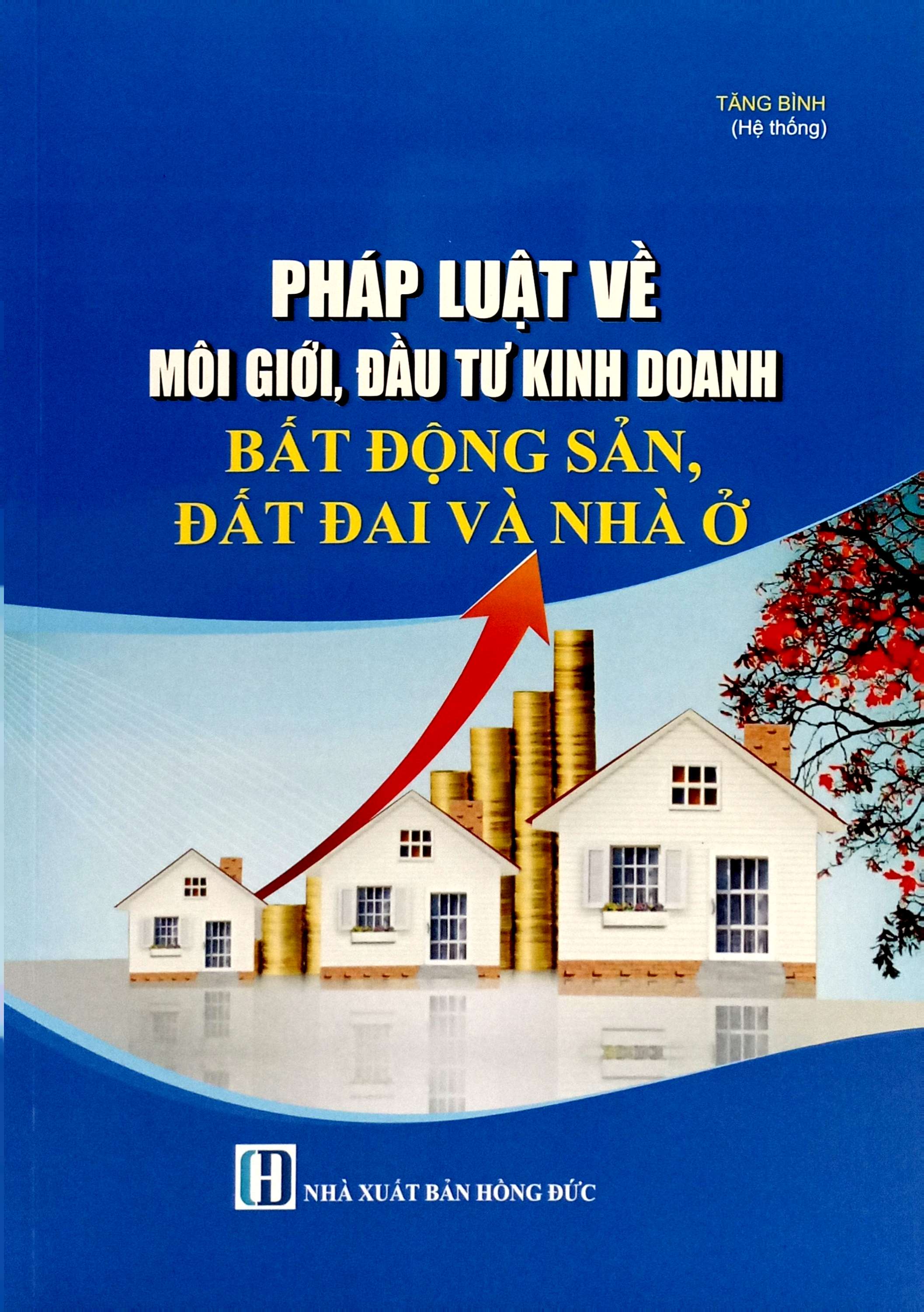 pháp luật về môi giới, đầu tư kinh doanh bất động sản, đất đai và nhà ở - Ảnh 2