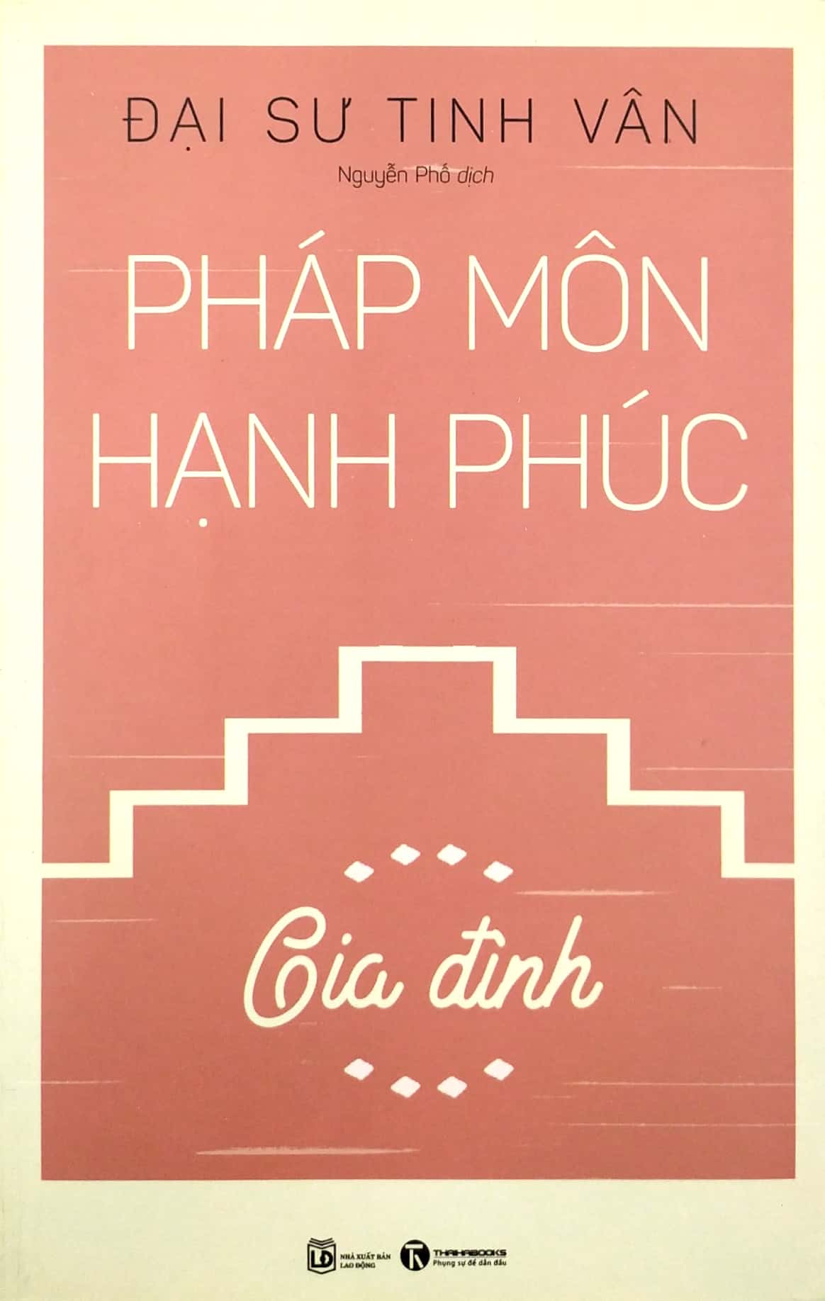 pháp môn hạnh phúc - gia đình - Ảnh 2