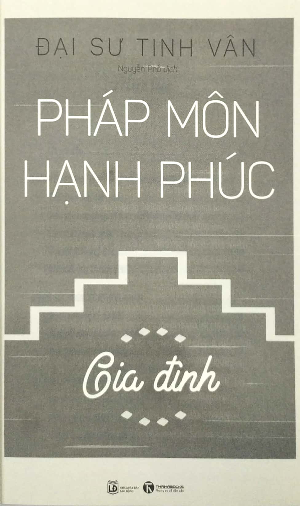 pháp môn hạnh phúc - gia đình - Ảnh 3