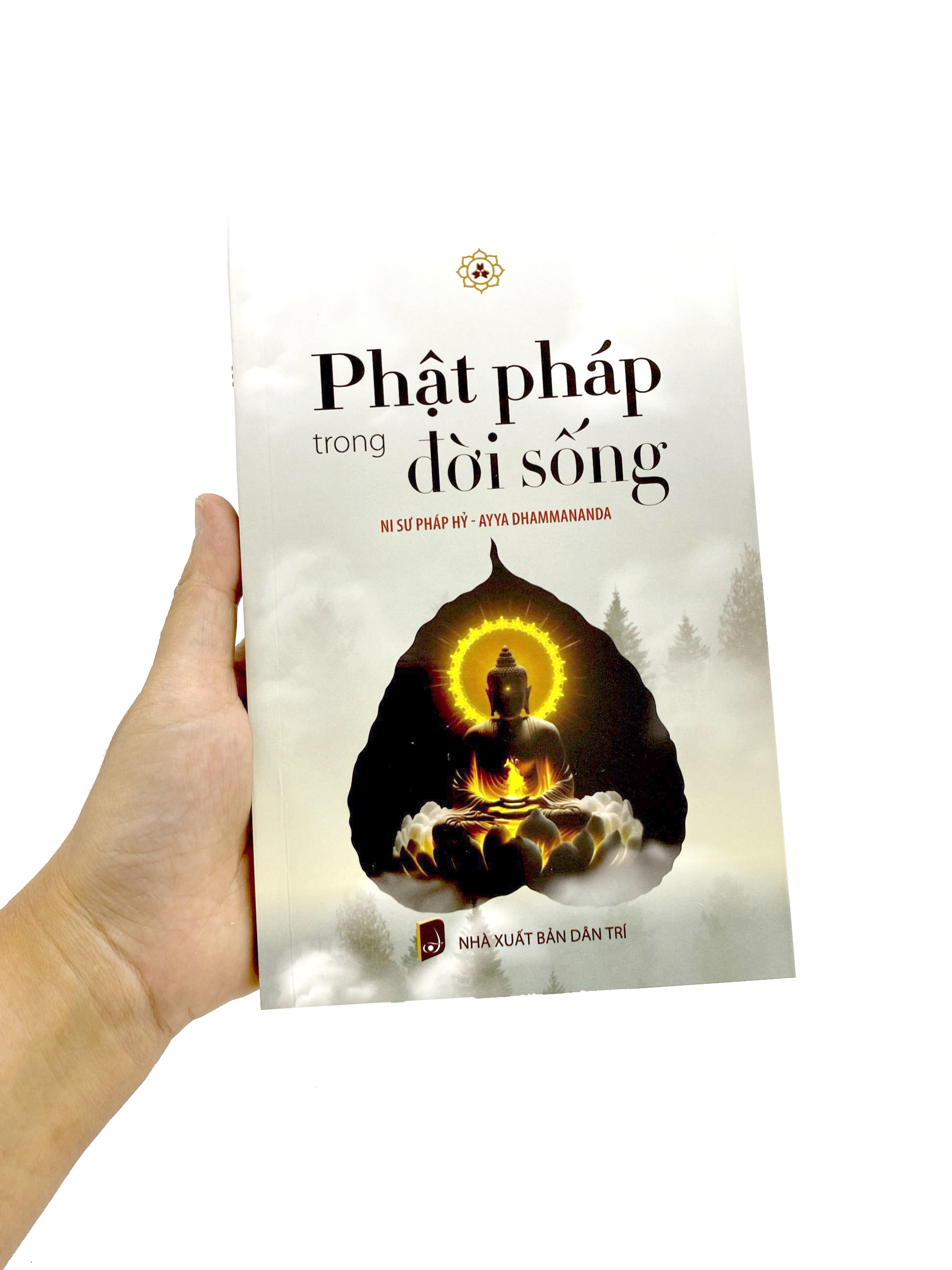 phật pháp trong đời sống - Ảnh 9