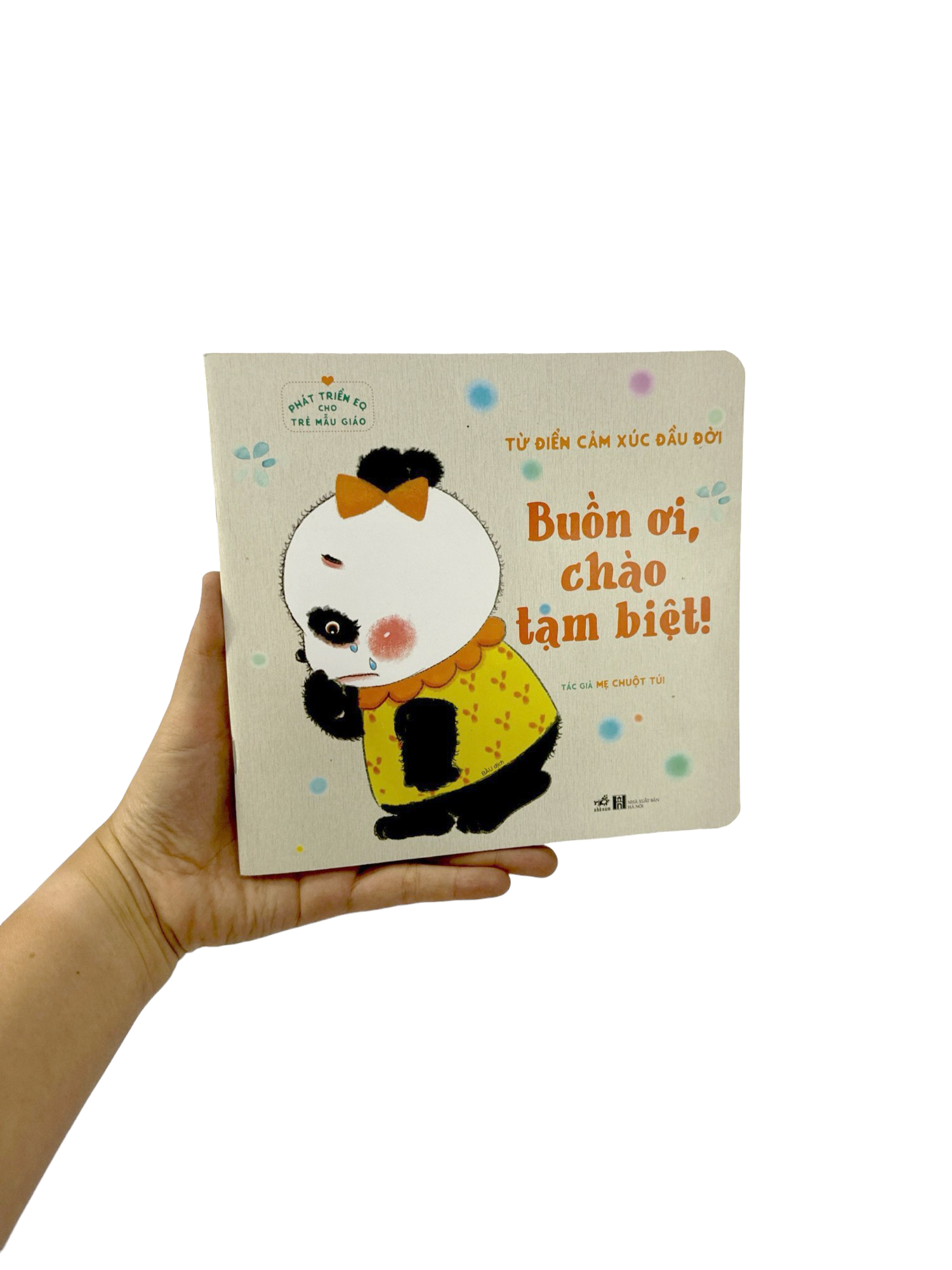 phát triển eq cho trẻ mẫu giáo - buồn ơi chào tạm biệt - Ảnh 7