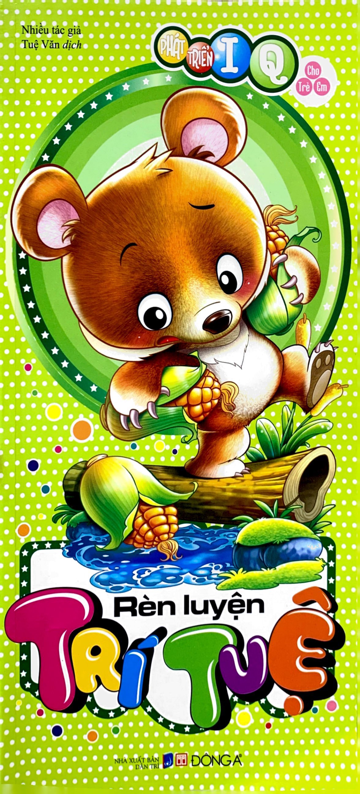 phát triển iq cho trẻ em - rèn luyện trí tuệ (tái bản 2019) - Ảnh 2