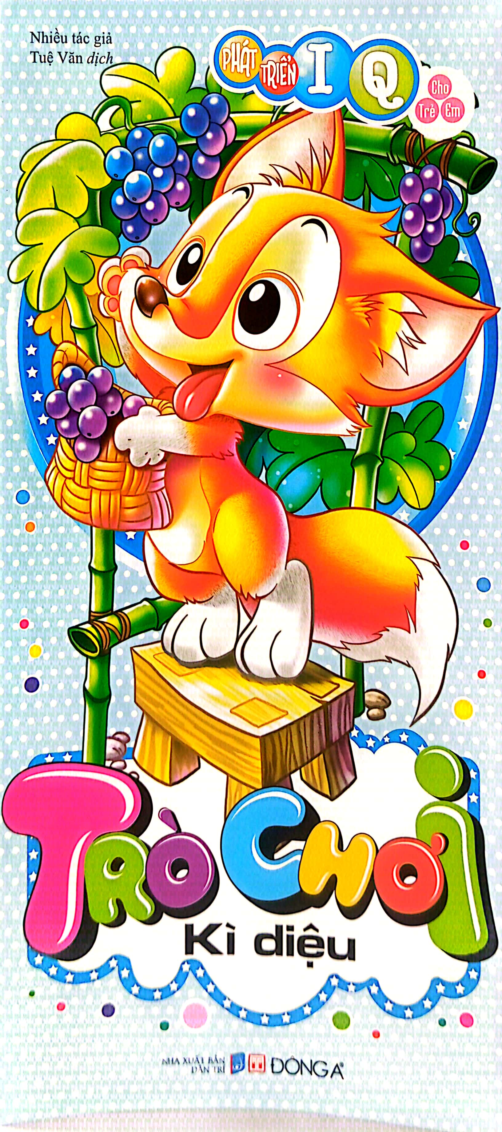phát triển iq cho trẻ em - trò chơi kì diệu (tái bản 2019) - Ảnh 2