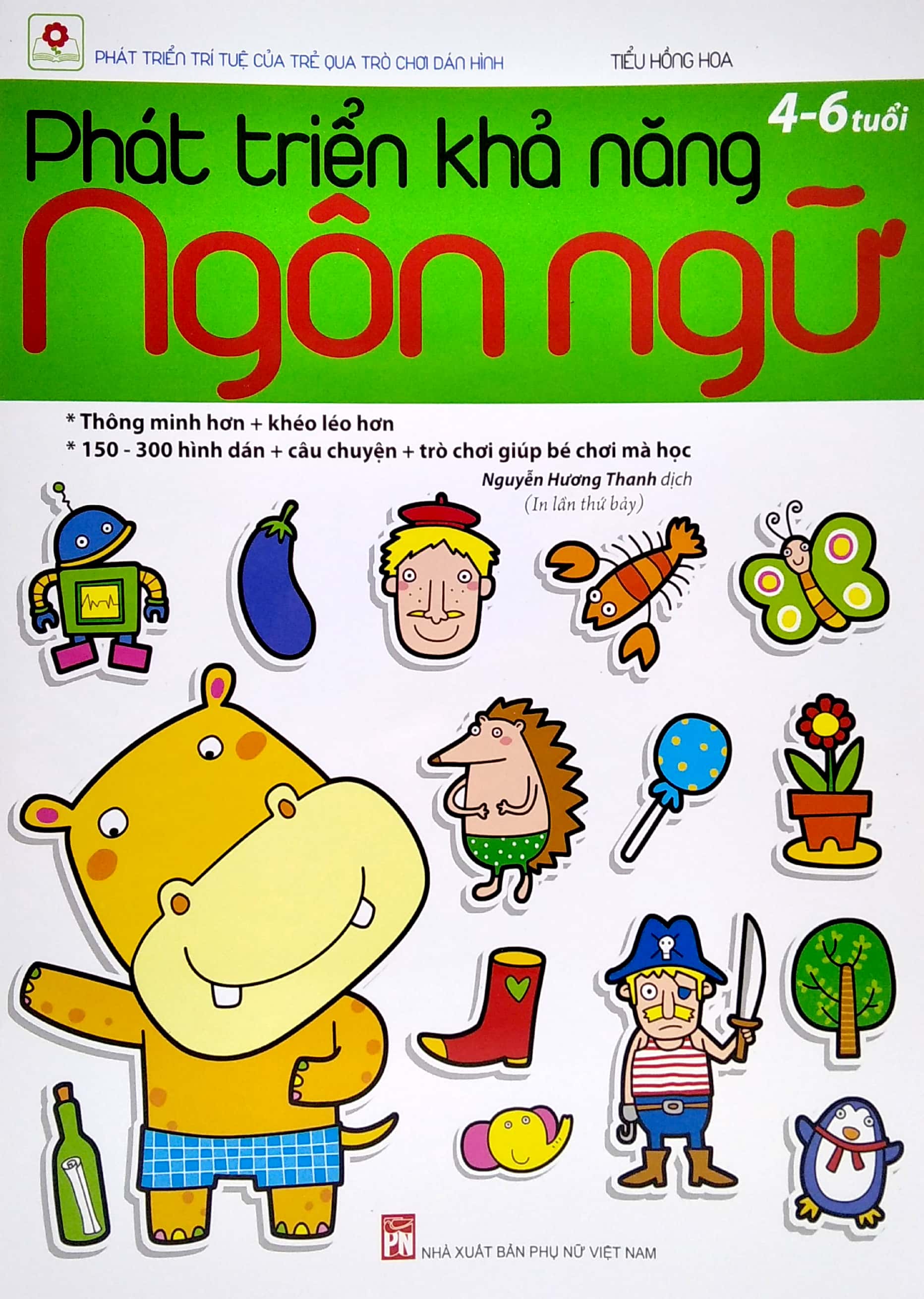 phát triển khả năng ngôn ngữ (4 - 6 tuổi) - tái bản 2022 - Ảnh 3