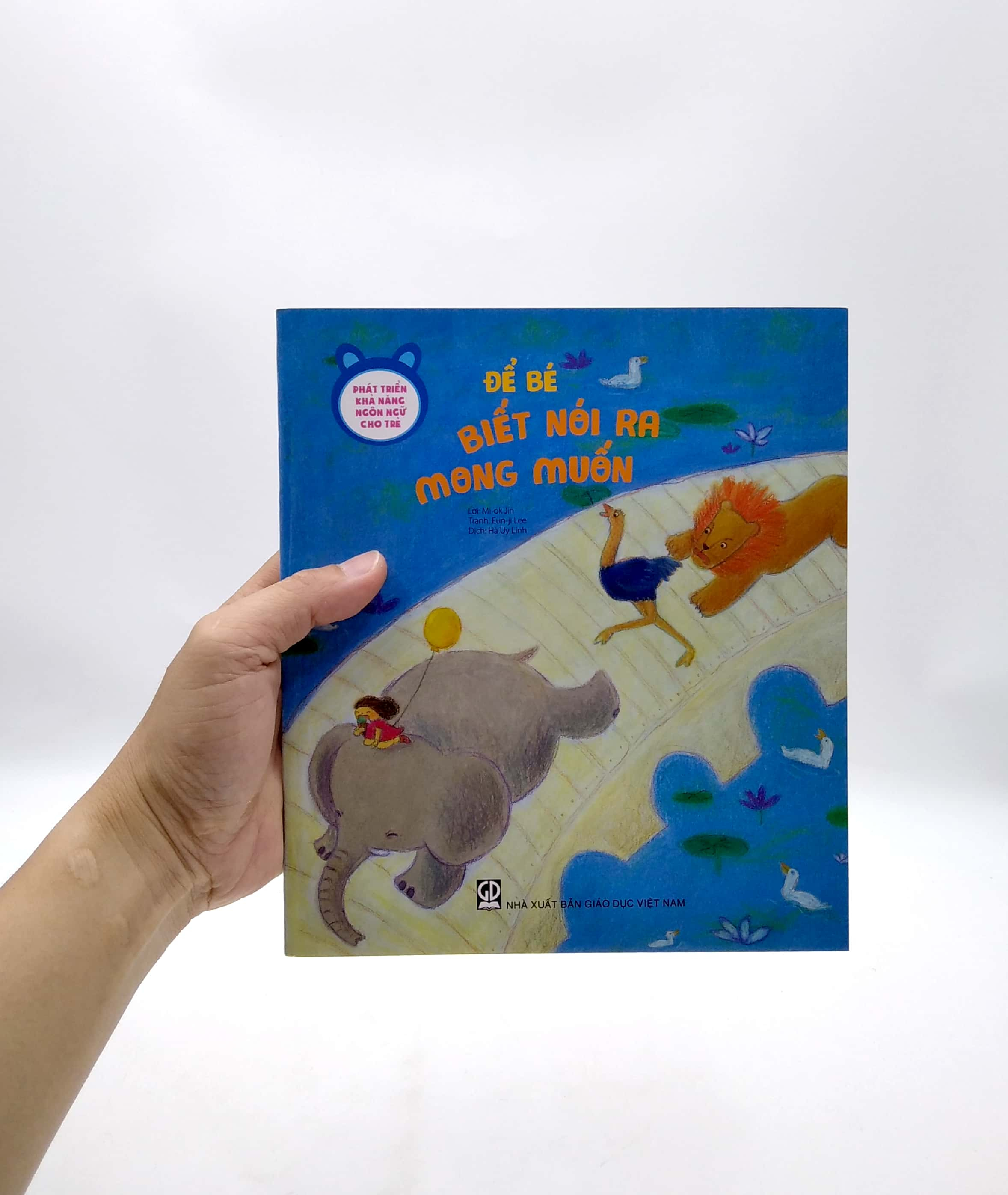 phát triển khả năng ngôn ngữ cho trẻ - để bé biết nói ra mong muốn - Ảnh 7