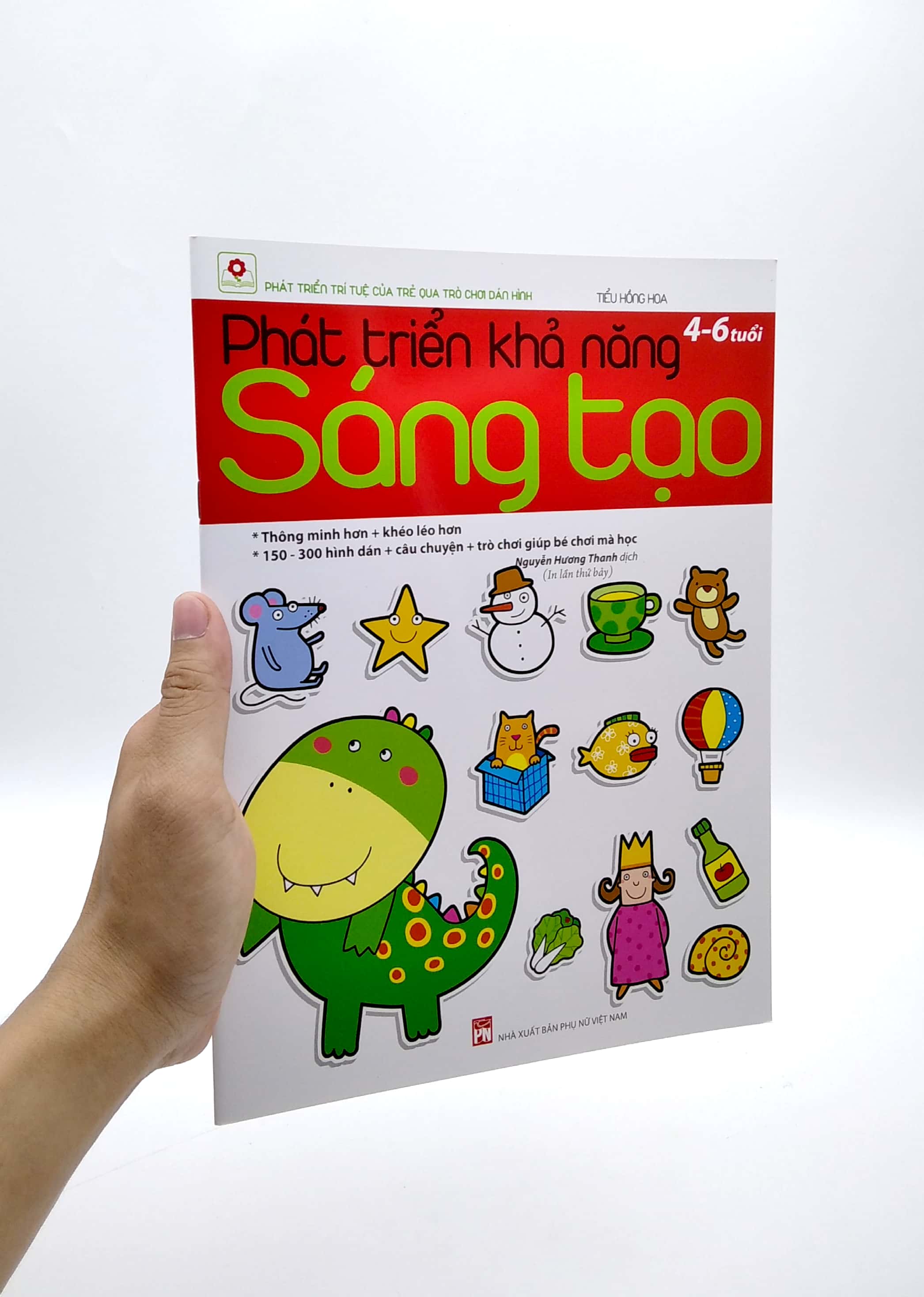 phát triển khả năng sáng tạo (4 - 6 tuổi) - tái bản 2022 - Ảnh 2