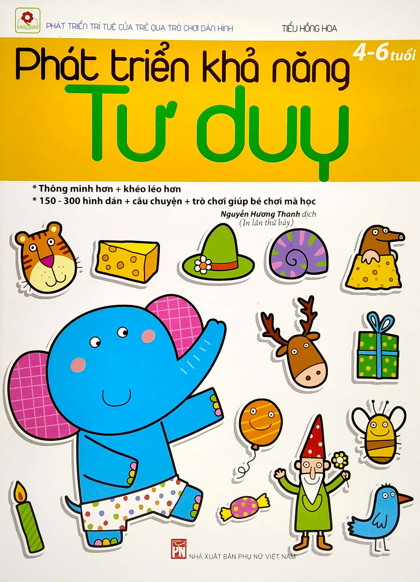 phát triển khả năng tư duy (4 - 6 tuổi) - tái bản 2022 - Ảnh 3
