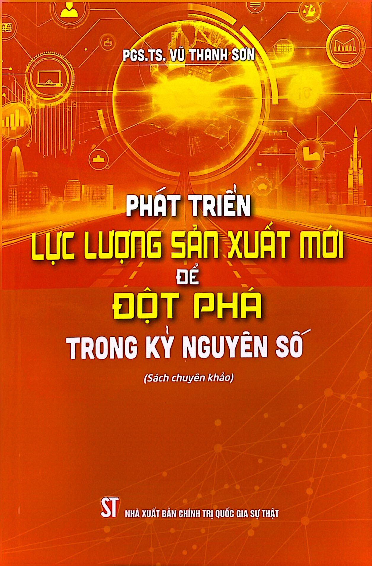 Phát Triển Lực Lượng Sản Xuất Mới Để Đột Phá Trong Kỷ Nguyên Số - Ảnh 2