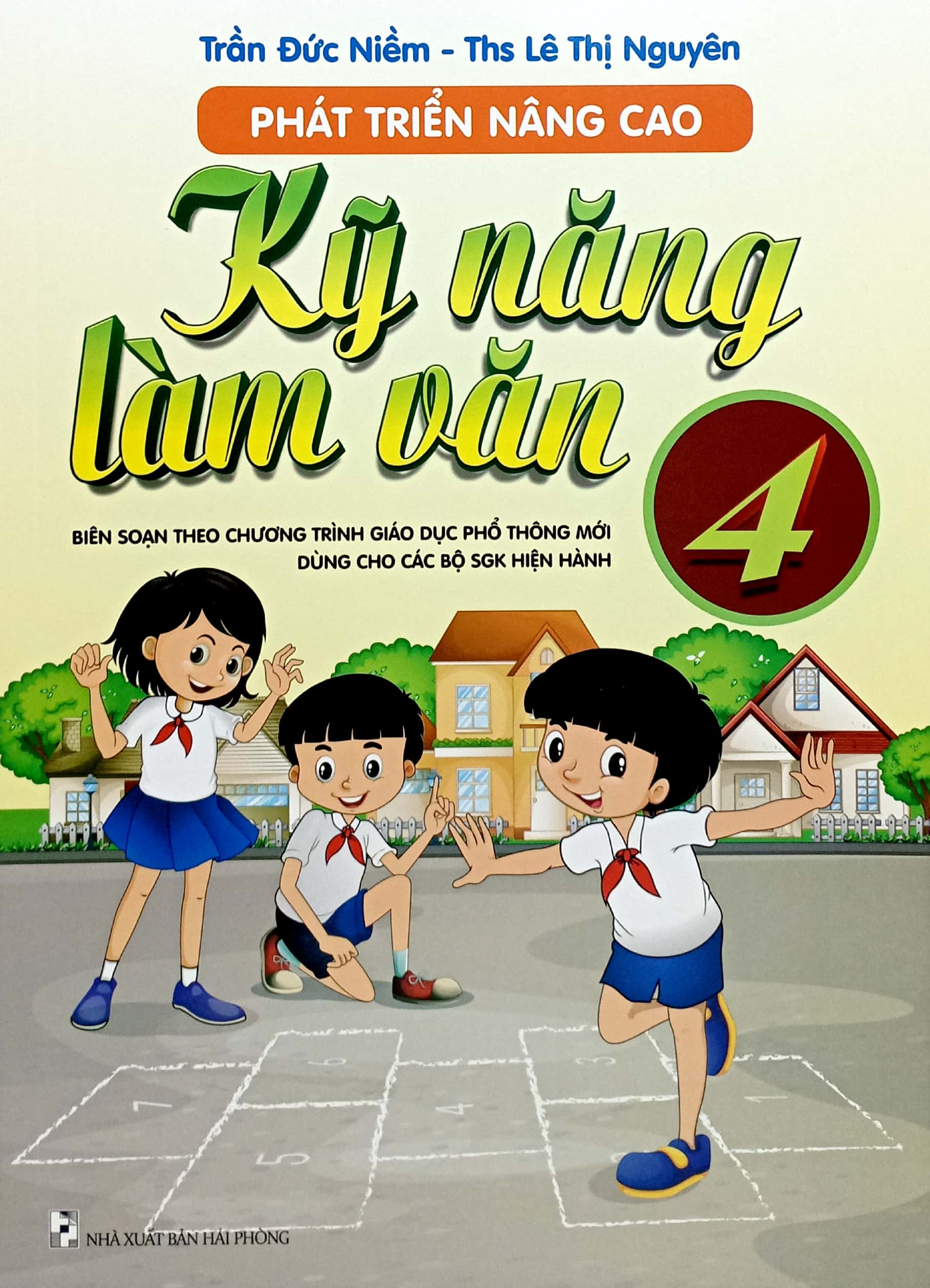 phát triển nâng cao kỹ năng làm văn 4 (biên soạn theo chương trình giáo dục phổ thông mới dùng chung cho các bộ sgk hiện hành) - Ảnh 2