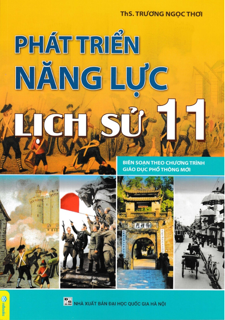 phát triển năng lực lịch sử 11 - Ảnh 2