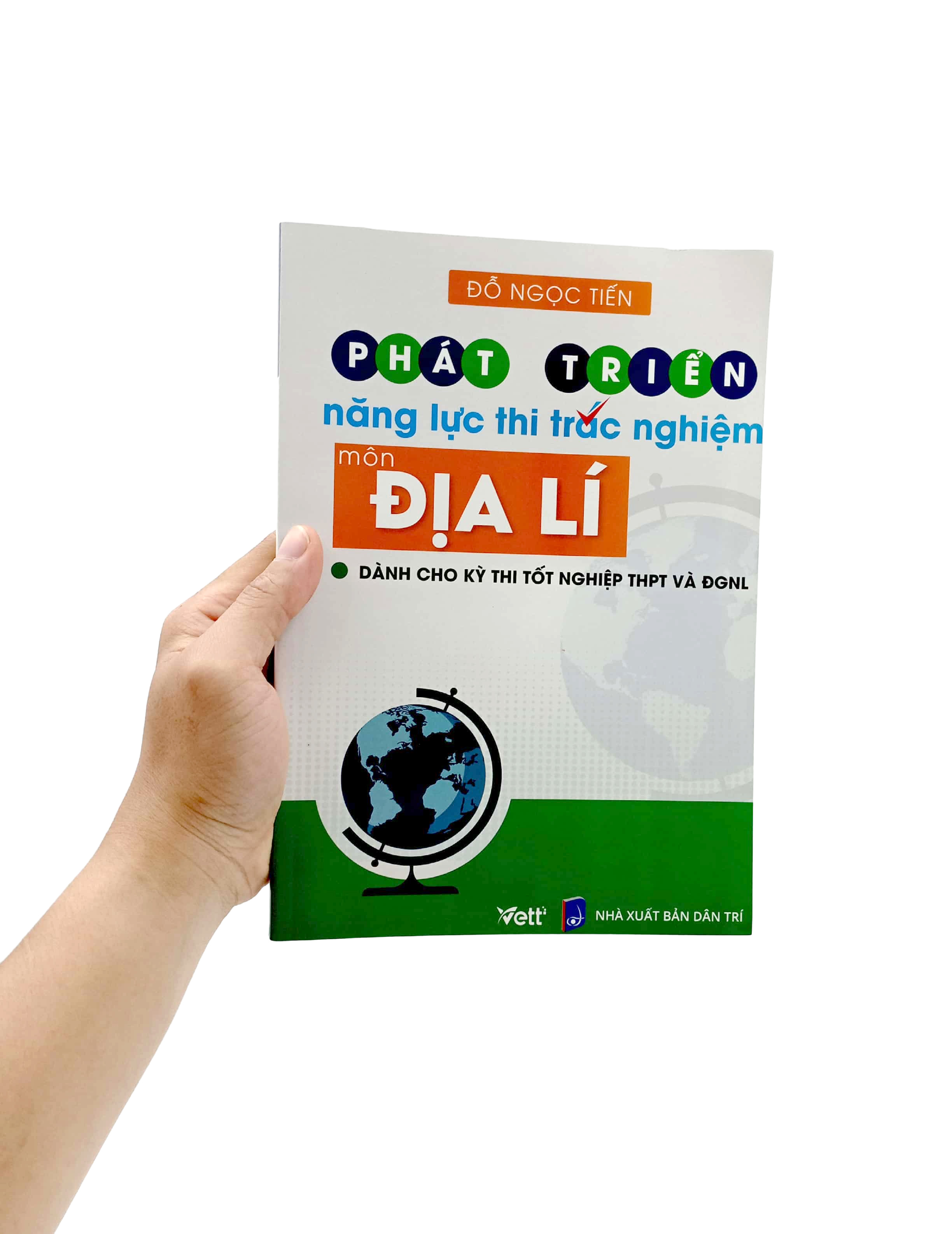 phát triển năng lực thi trắc nghiệm môn địa lí (dành cho kỳ thi thpt và đgnl) - Ảnh 7