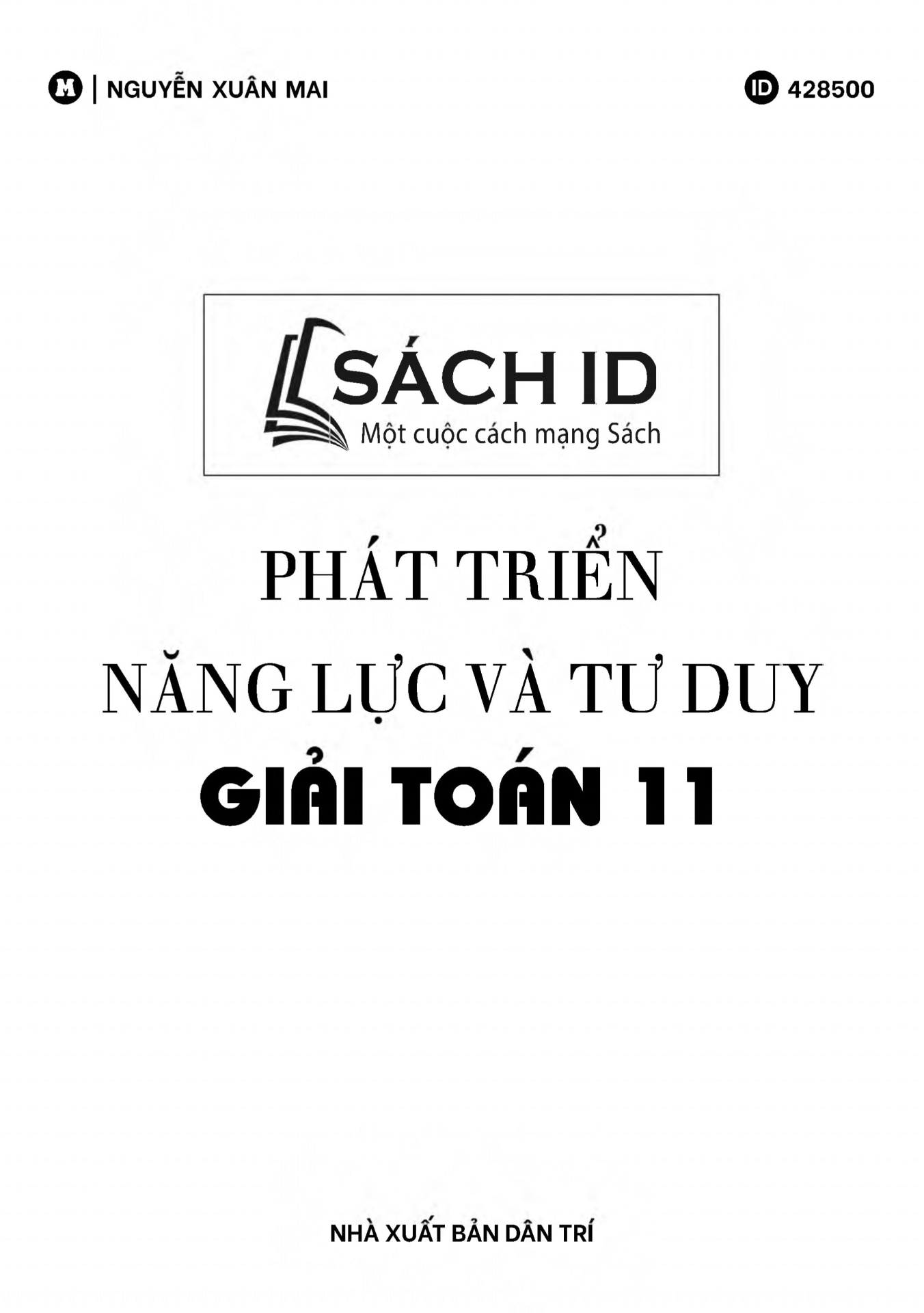 phát triển năng lực và tư duy giải toán lớp 11 - Ảnh 3
