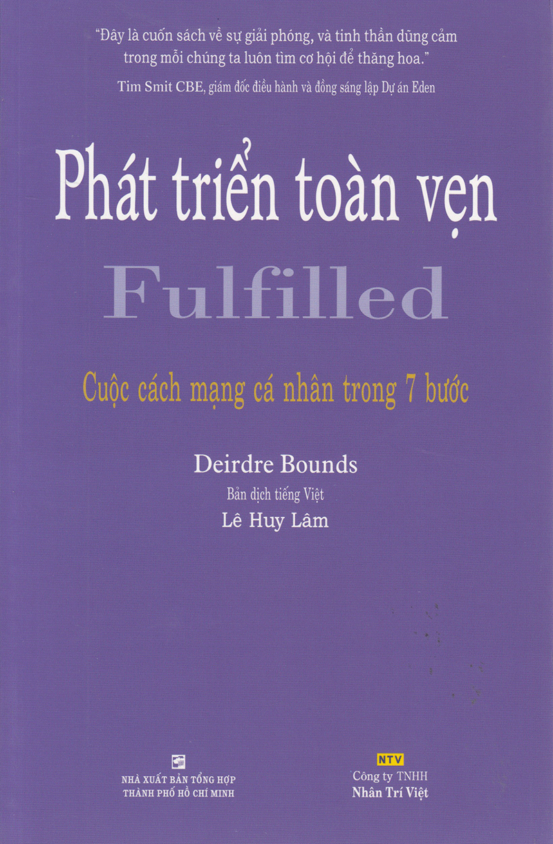 phát triển toàn vẹn - fulfilled - cuộc cách mạng cá nhân trong 7 bước - Ảnh 2