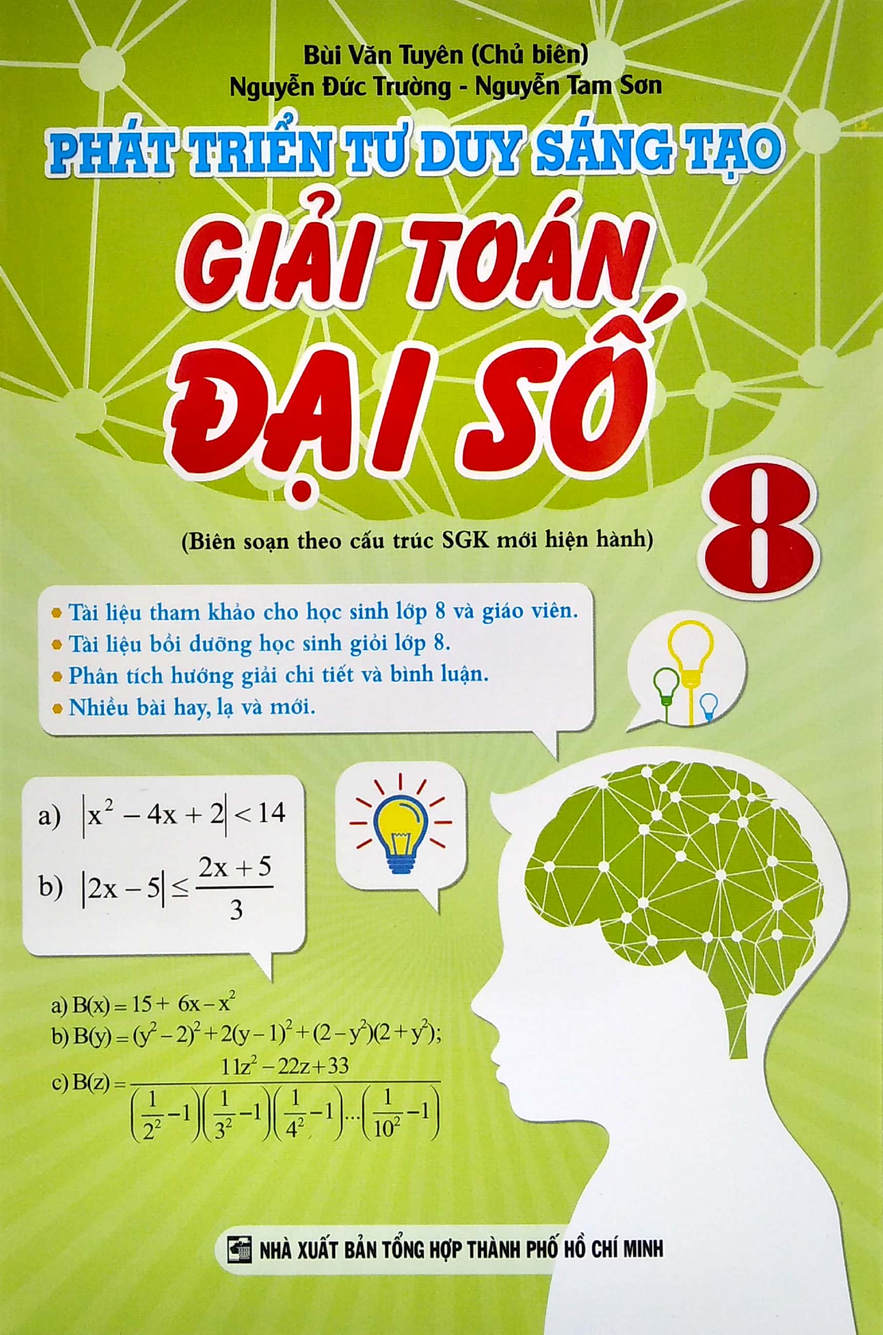 phát triển tư duy sáng tạo - giải toán đại số 8 - Ảnh 2