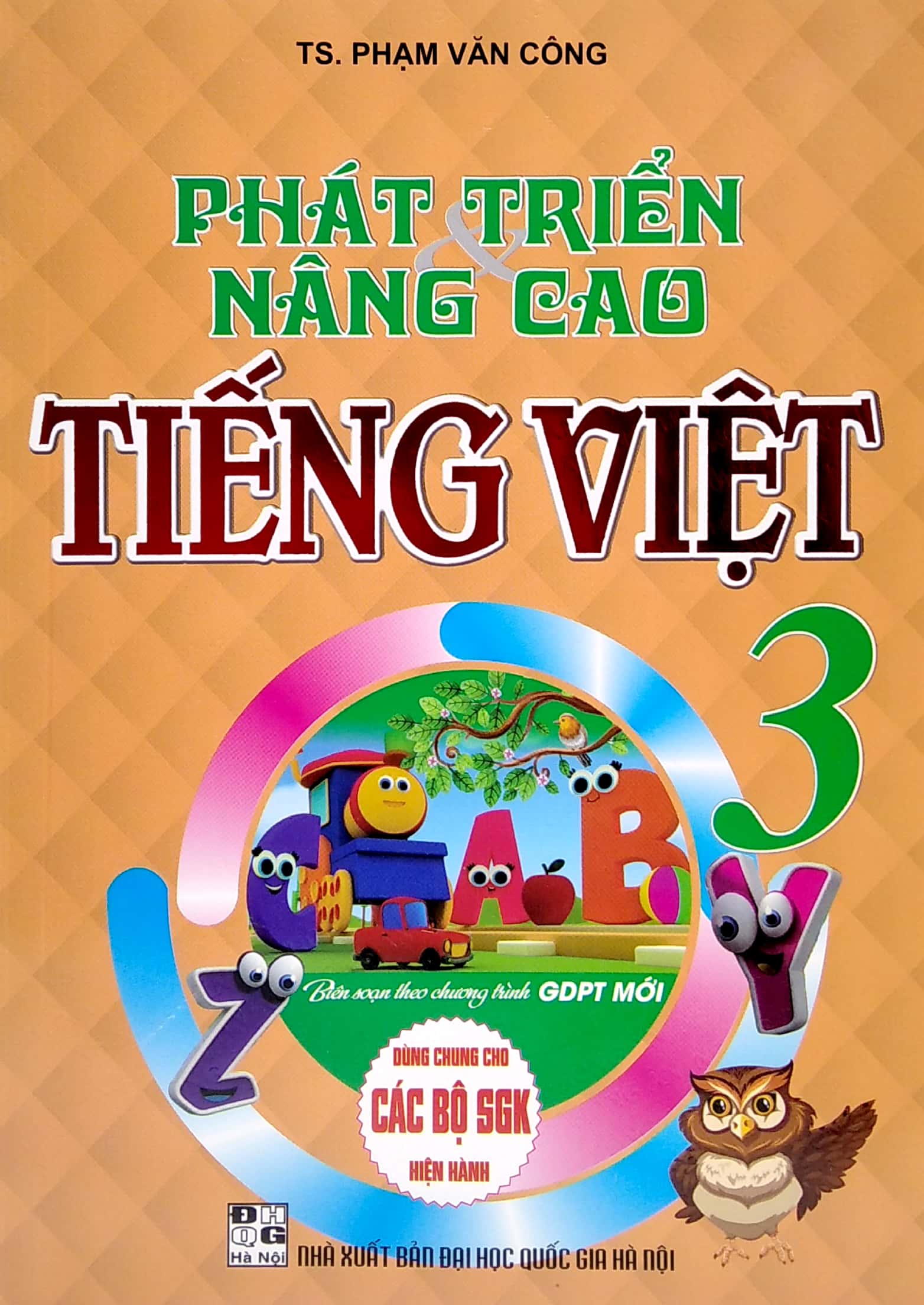 phát triển và nâng cao tiếng việt 3 (biên soạn theo chương trình giáo dục phổ thông mới) - Ảnh 2