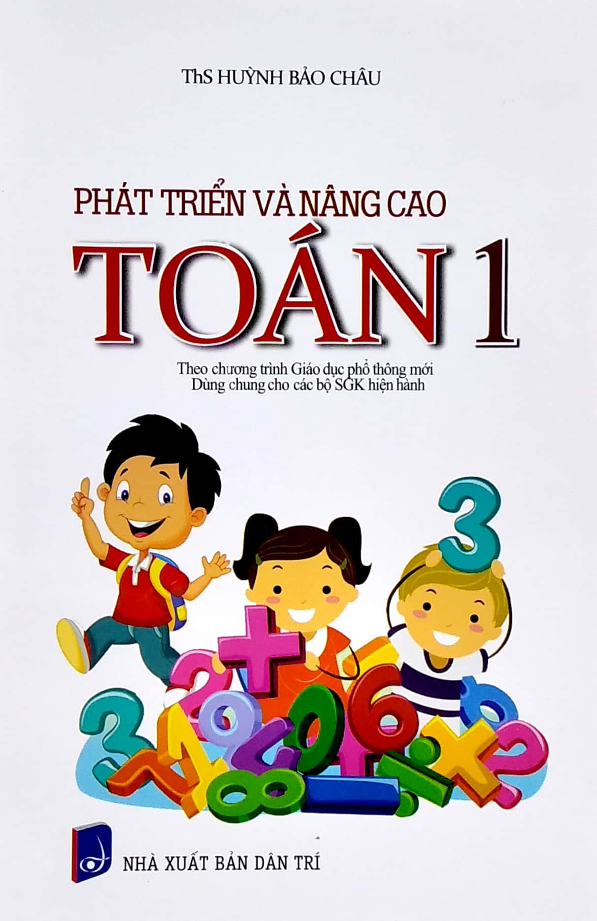 phát triển và nâng cao toán 1 (theo chương trình giáo dục phổ thông mới) - Ảnh 2