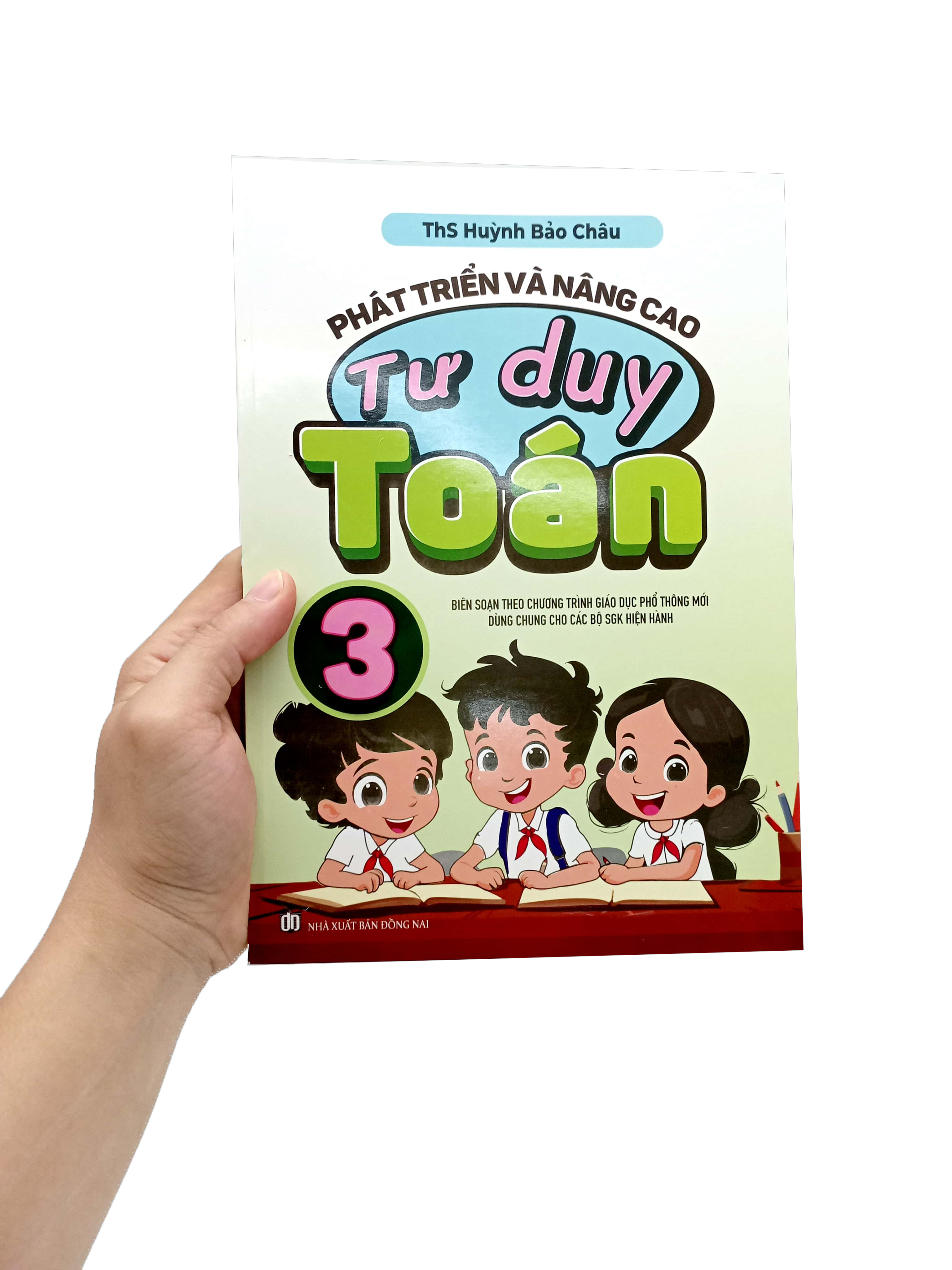 phát triển và nâng cao tư duy toán 3 (biên soạn theo chương trình gdpt mới) - Ảnh 7