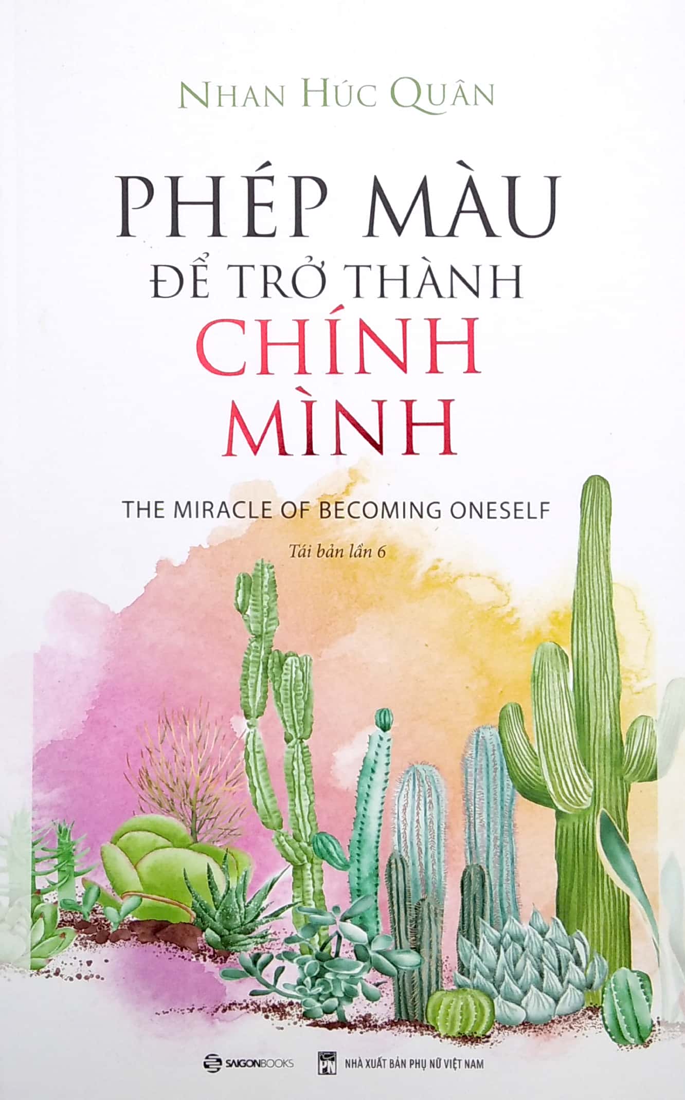 phép màu để trở thành chính mình (tái bản) - Ảnh 2