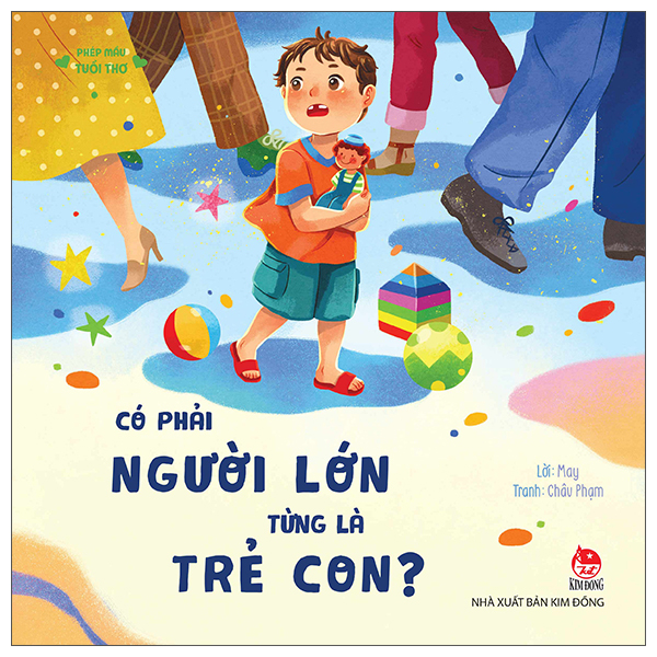 Phép Mầu Tuổi Thơ - Có Phải Người Lớn Từng Là Trẻ Con?