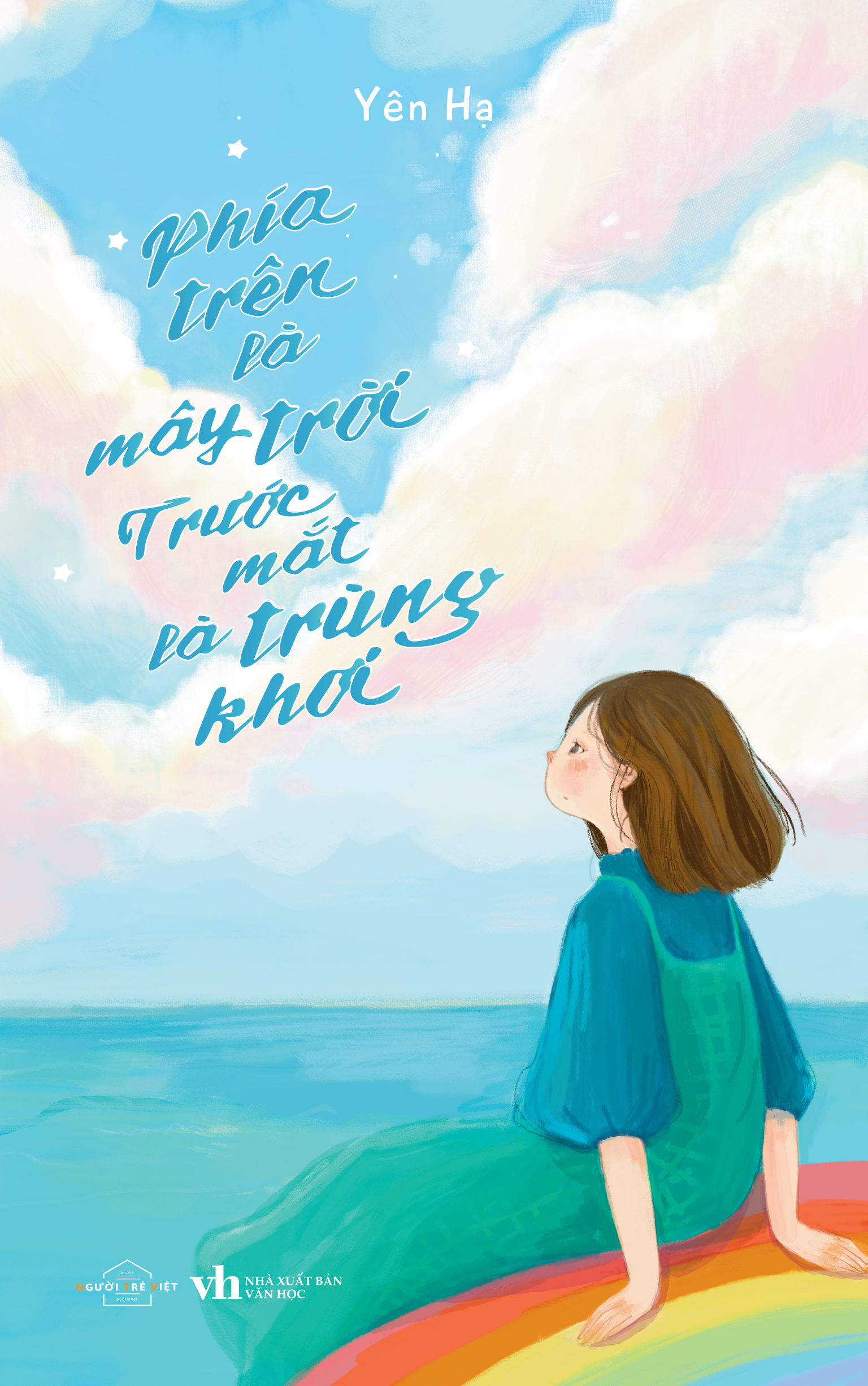 Phía Trên Là Mây Trời - Trước Mắt Là Trùng Khơi - Ảnh 2