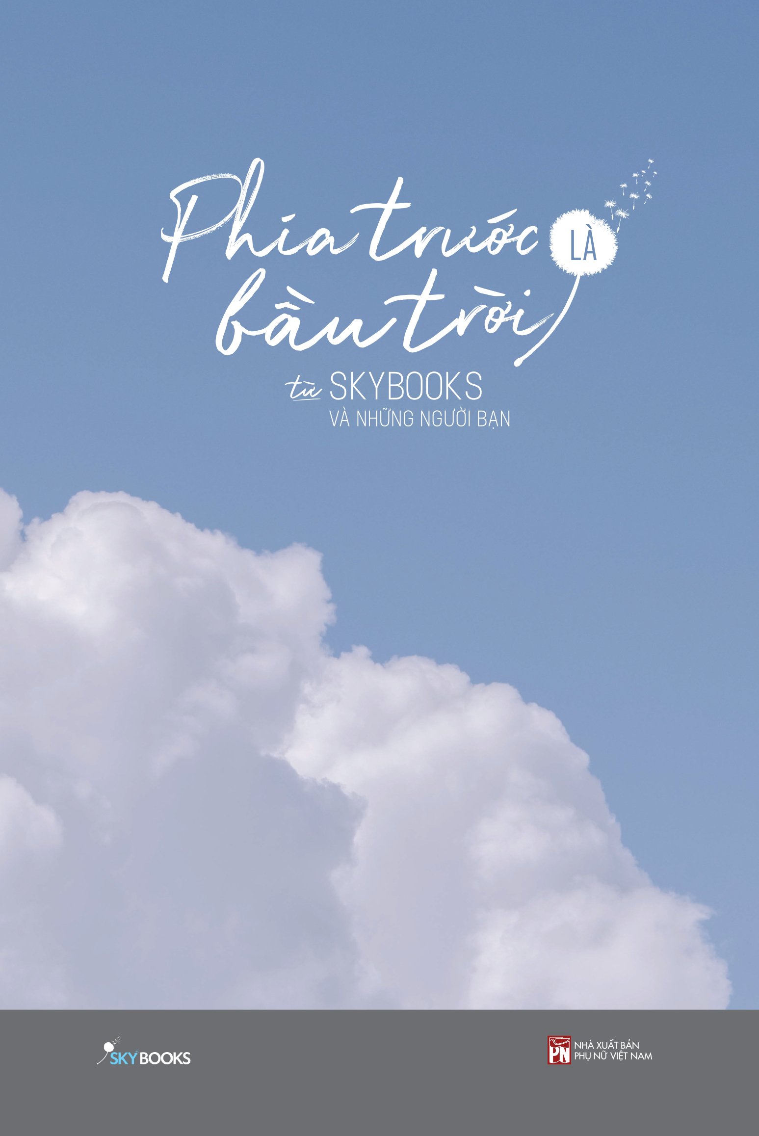 phía trước là bầu trời - bản đặc biệt - bìa cứng - Ảnh 2