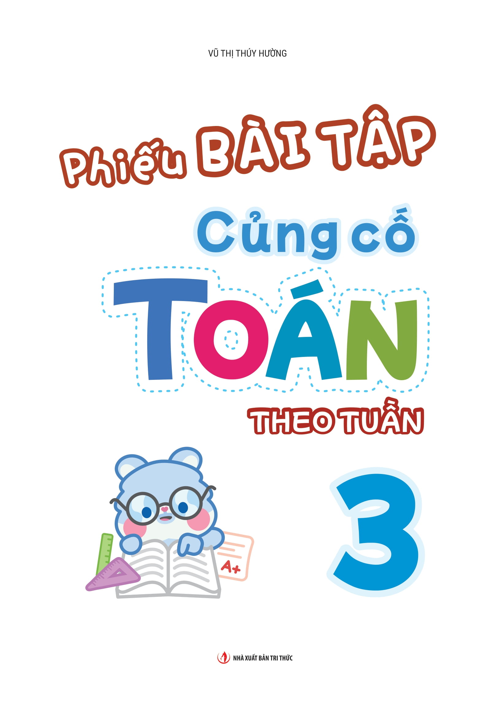 Bộ Phiếu Bài Tập Củng Cố Toán Theo Tuần 3 - Ảnh 9