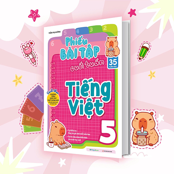 Phiếu Bài Tập Cuối Tuần Tiếng Việt 5