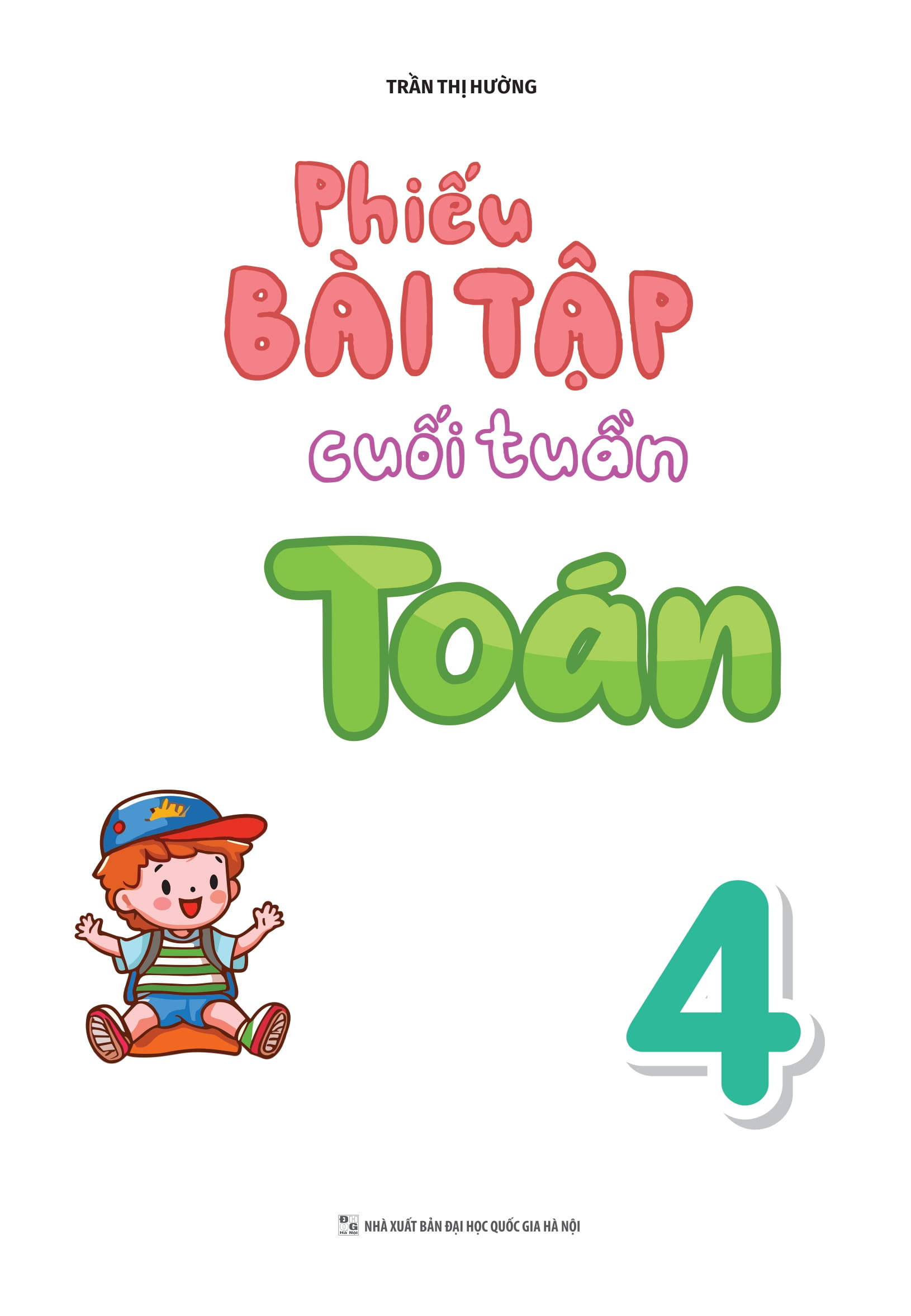 phiếu bài tập cuối tuần toán 4 - Ảnh 3