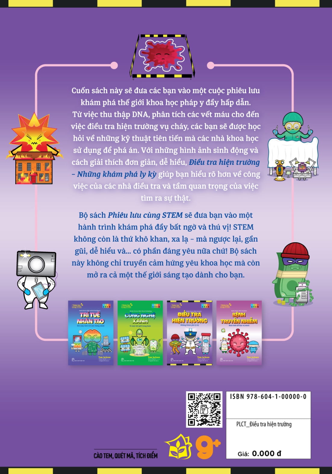 Phiêu Lưu Cùng STEM - Điều Tra Hiện Trường - Những Khám Phá Ly Kỳ - Ảnh 11