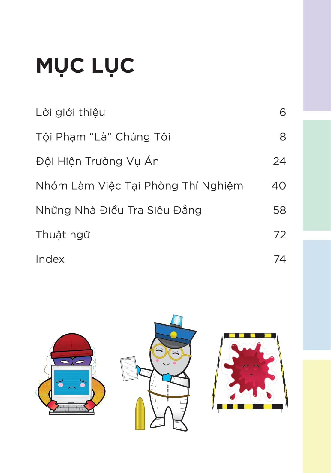 Phiêu Lưu Cùng STEM - Điều Tra Hiện Trường - Những Khám Phá Ly Kỳ - Ảnh 4