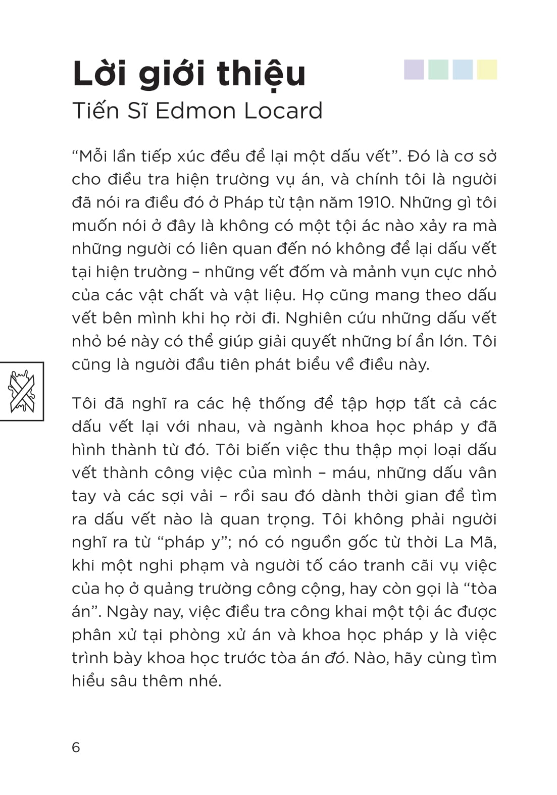 Phiêu Lưu Cùng STEM - Điều Tra Hiện Trường - Những Khám Phá Ly Kỳ - Ảnh 5