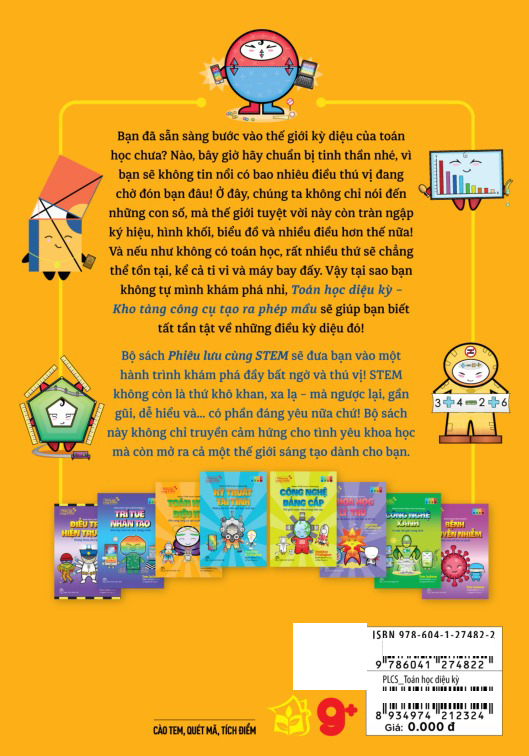 Phiêu Lưu Cùng STEM - Toán Học Diệu Kỳ - Kho Tàng Công Cụ Tạo Ra Phép Mầu - Ảnh 21