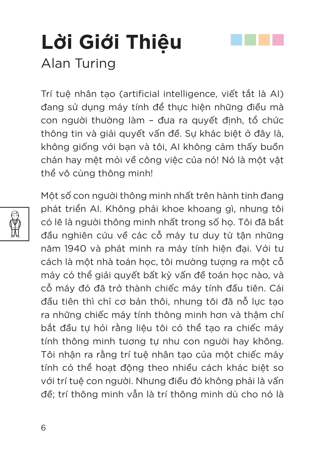 Phiêu Lưu Cùng STEM - Trí Tuệ Nhân Tạo - Khi Máy Tính Trở Nên Thông Minh - Ảnh 5