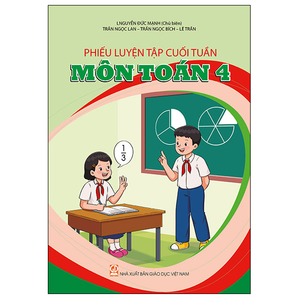 Phiếu Luyện Tập Cuối Tuần - Môn Toán 4