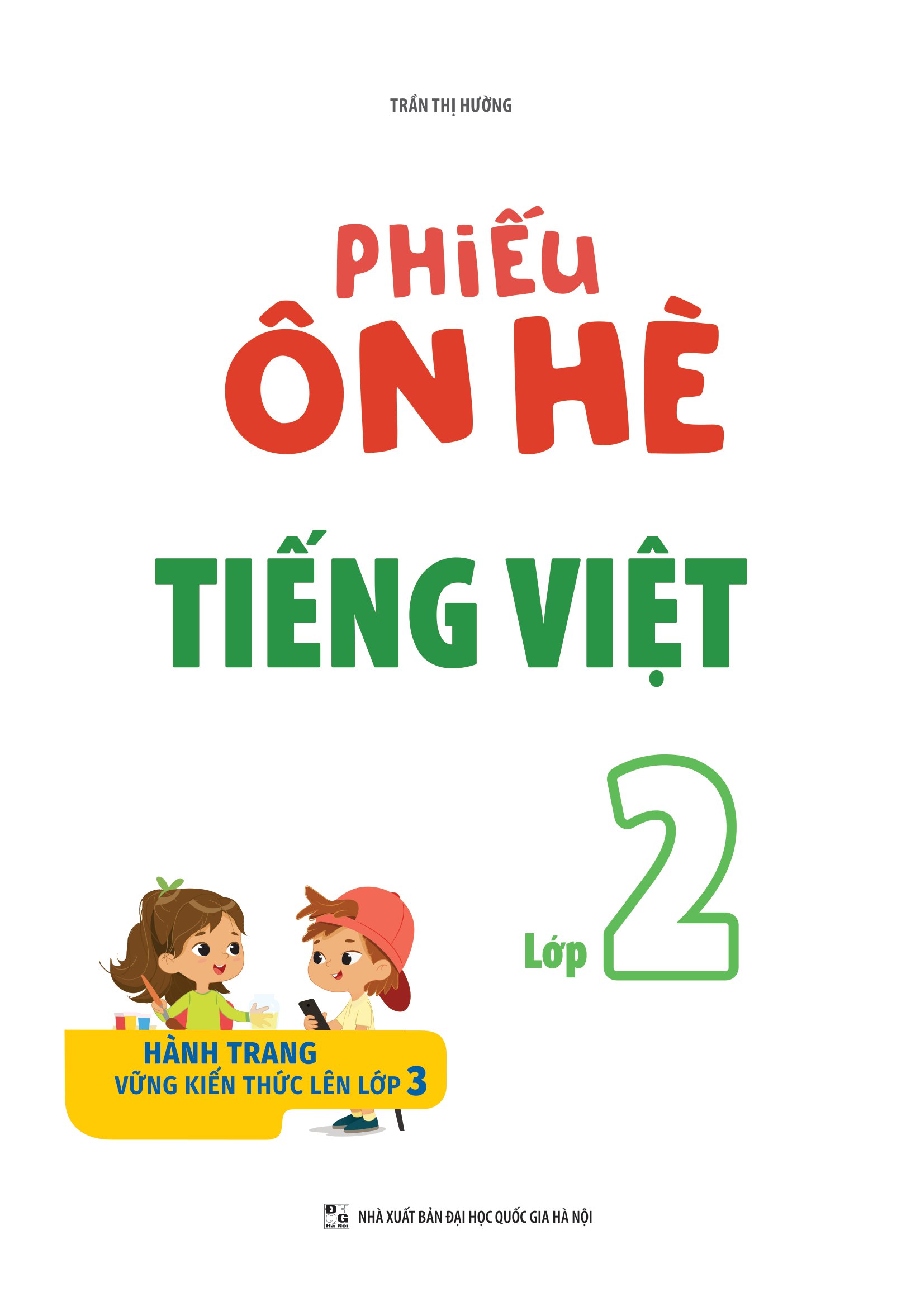 phiếu ôn hè tiếng việt 2 (theo chương trình giáo dục phổ thông mới) - Ảnh 2