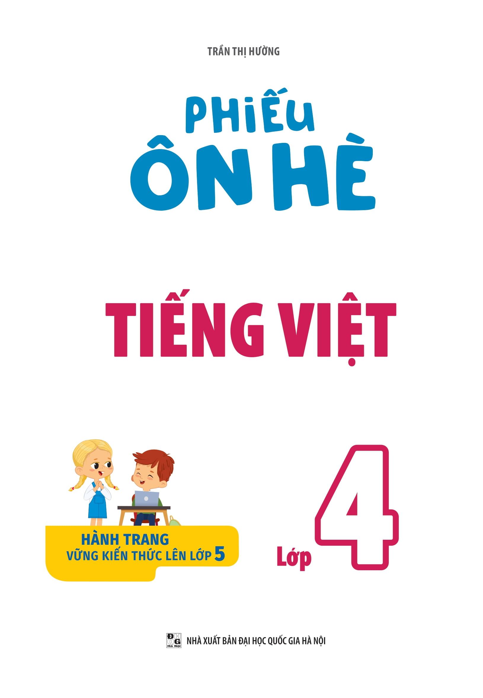 Phiếu Ôn Hè Tiếng Việt Lớp 4 - Ảnh 13