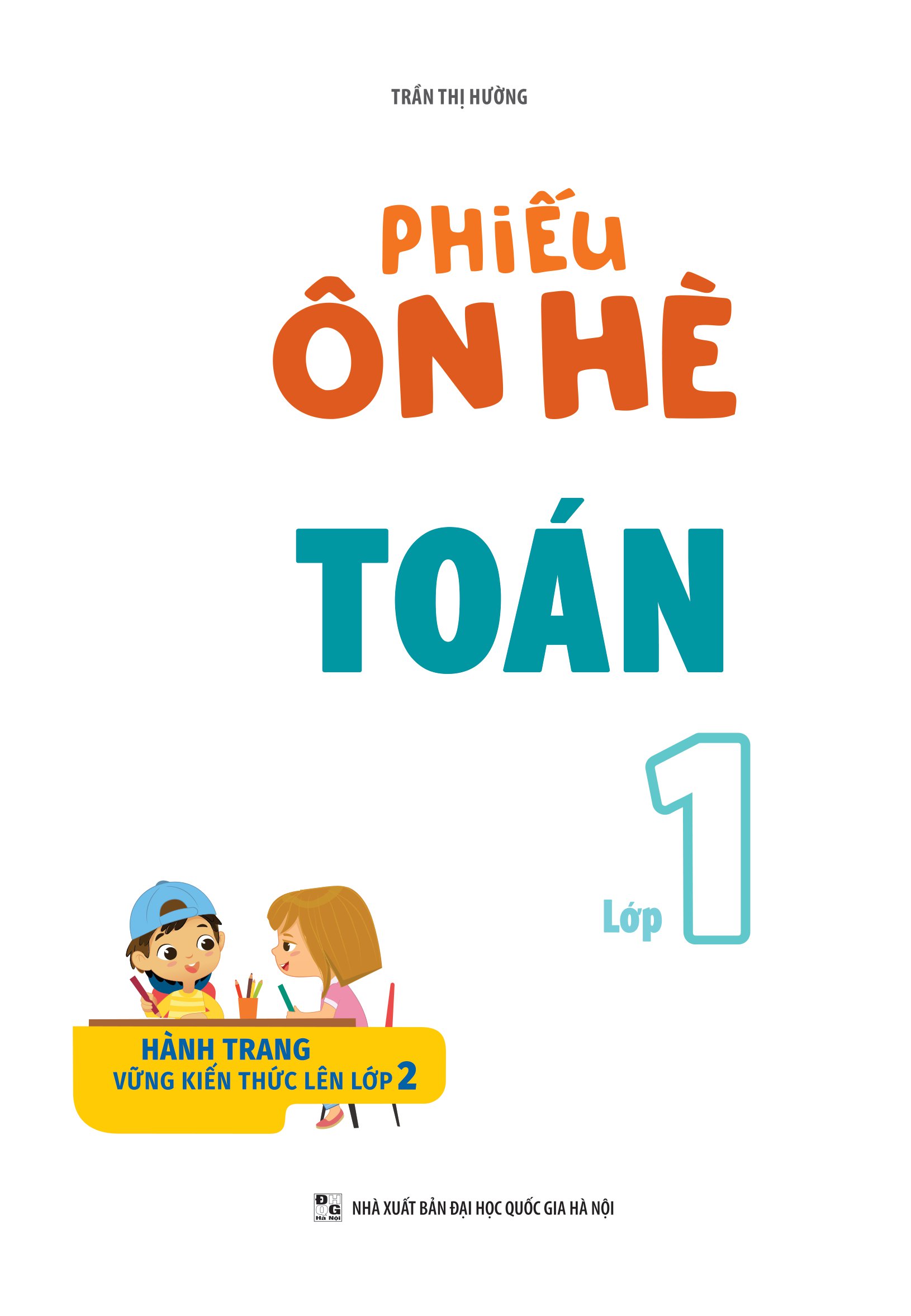 phiếu ôn hè toán 1 (theo chương trình giáo dục phổ thông mới) - Ảnh 2