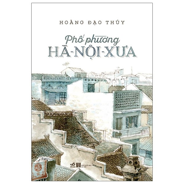 phố phường hà nội xưa (tái bản 2020) - Ảnh 2