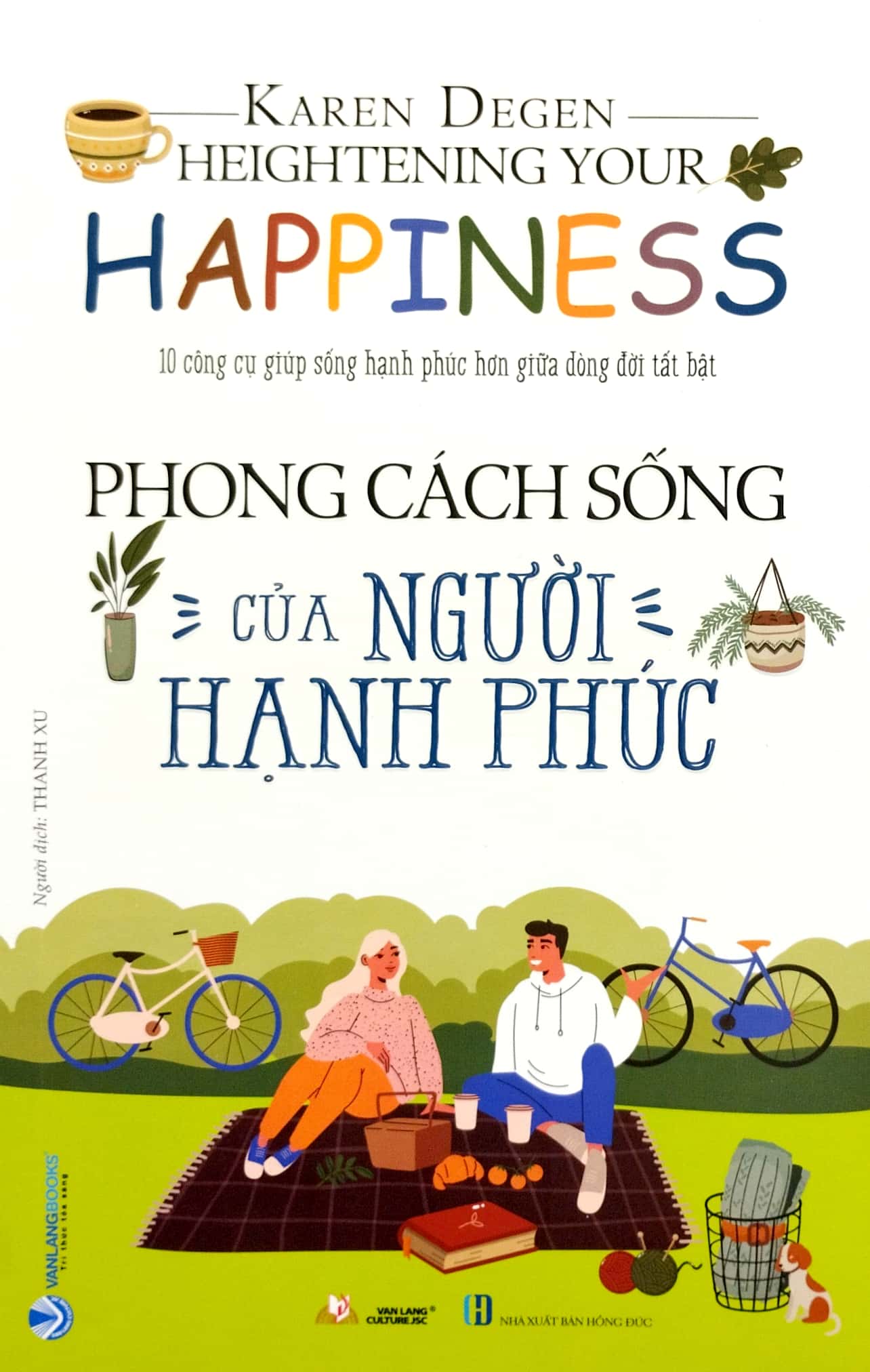phong cách sống của người hạnh phúc - Ảnh 3